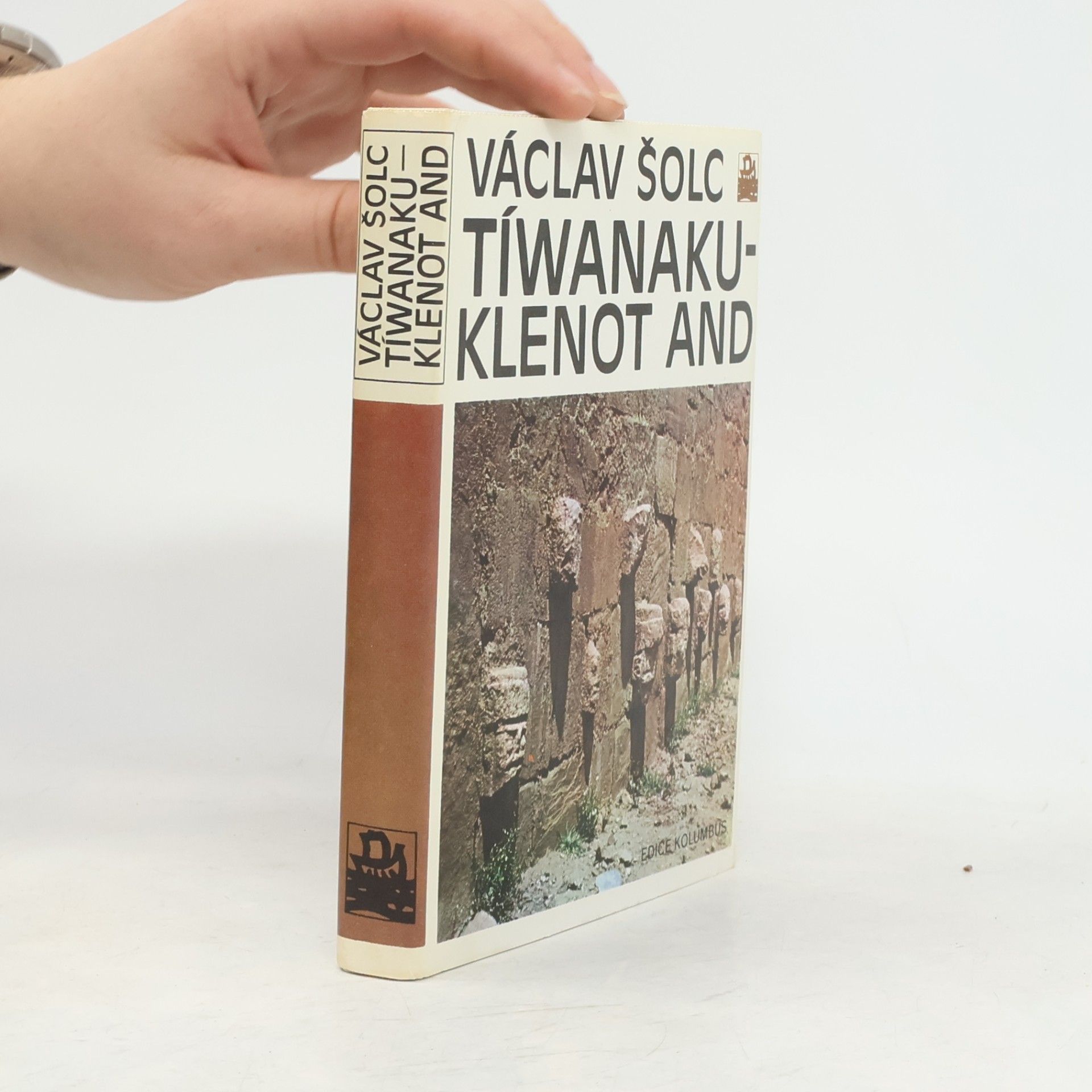 Václav Šolc Tíwanaku - Klenot And