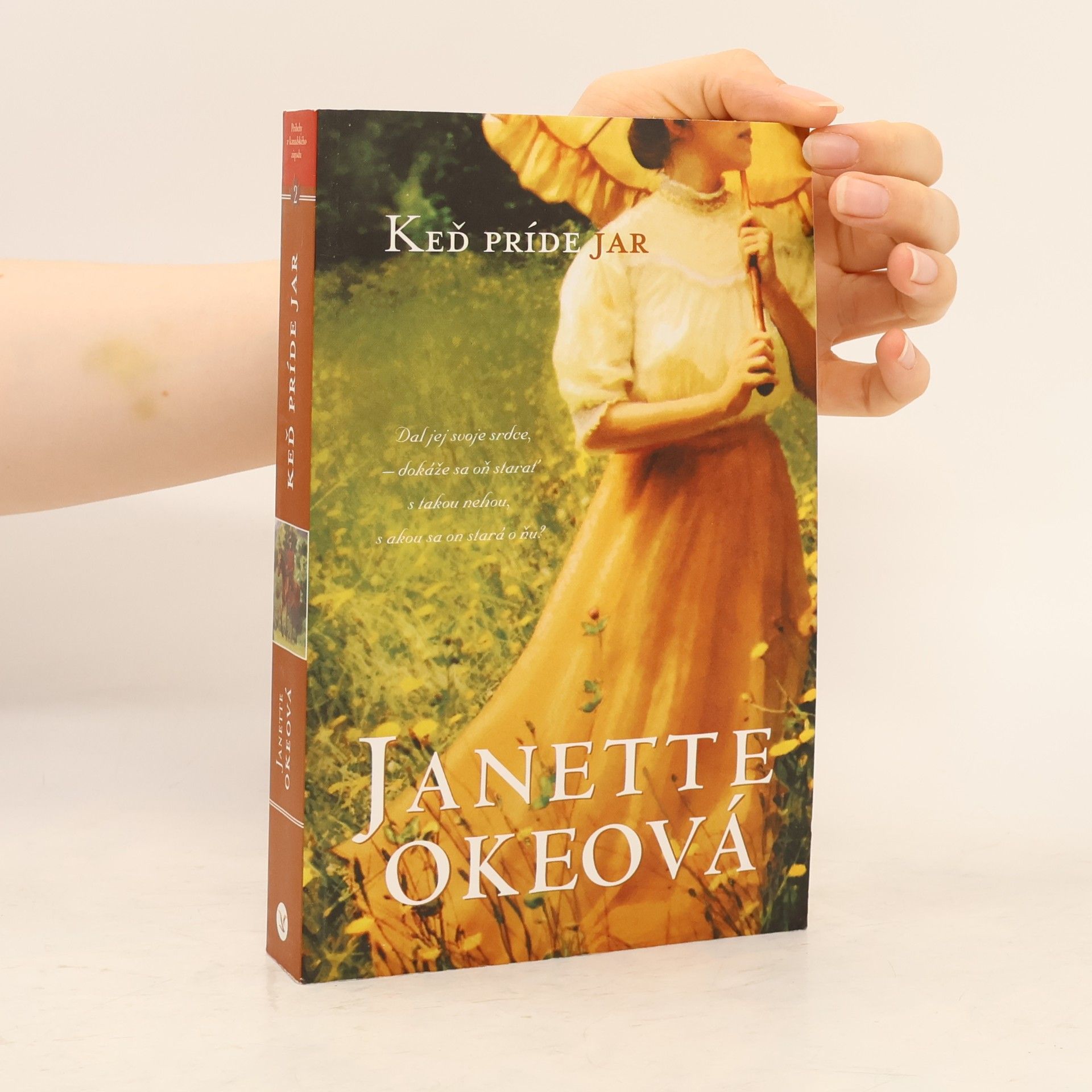 Janette Oke Keď príde jar