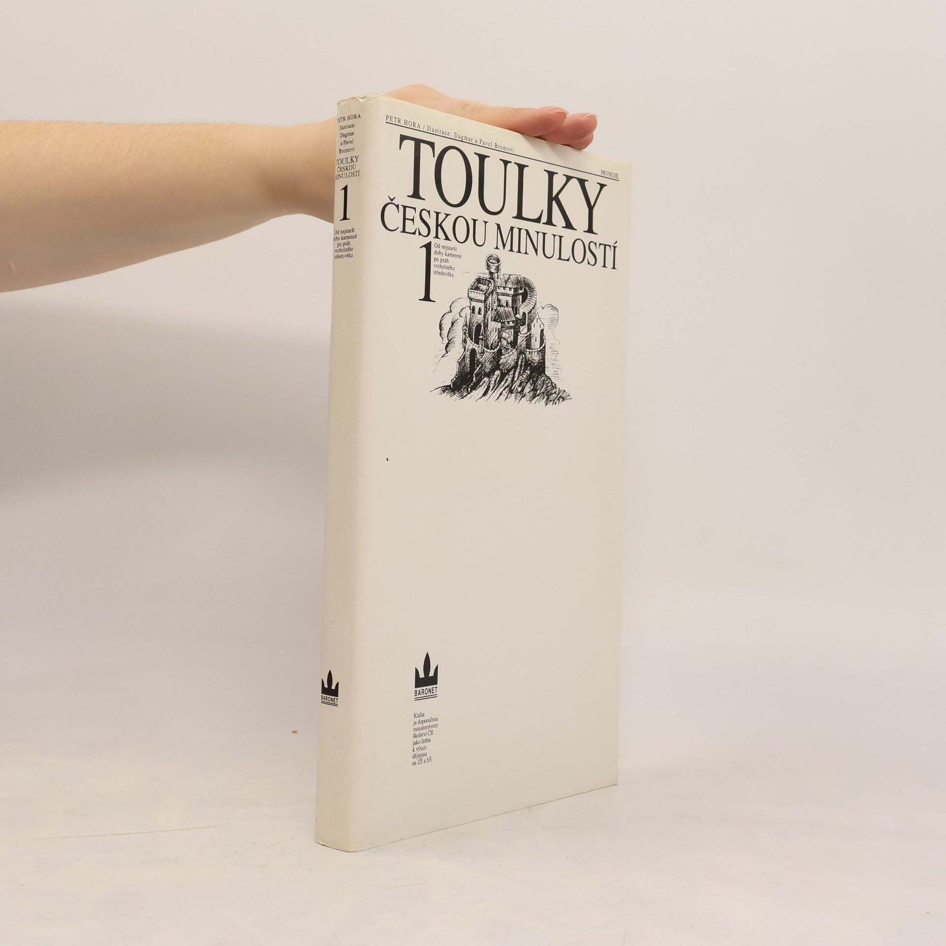 Petr Hořejš Toulky českou minulostí 1
