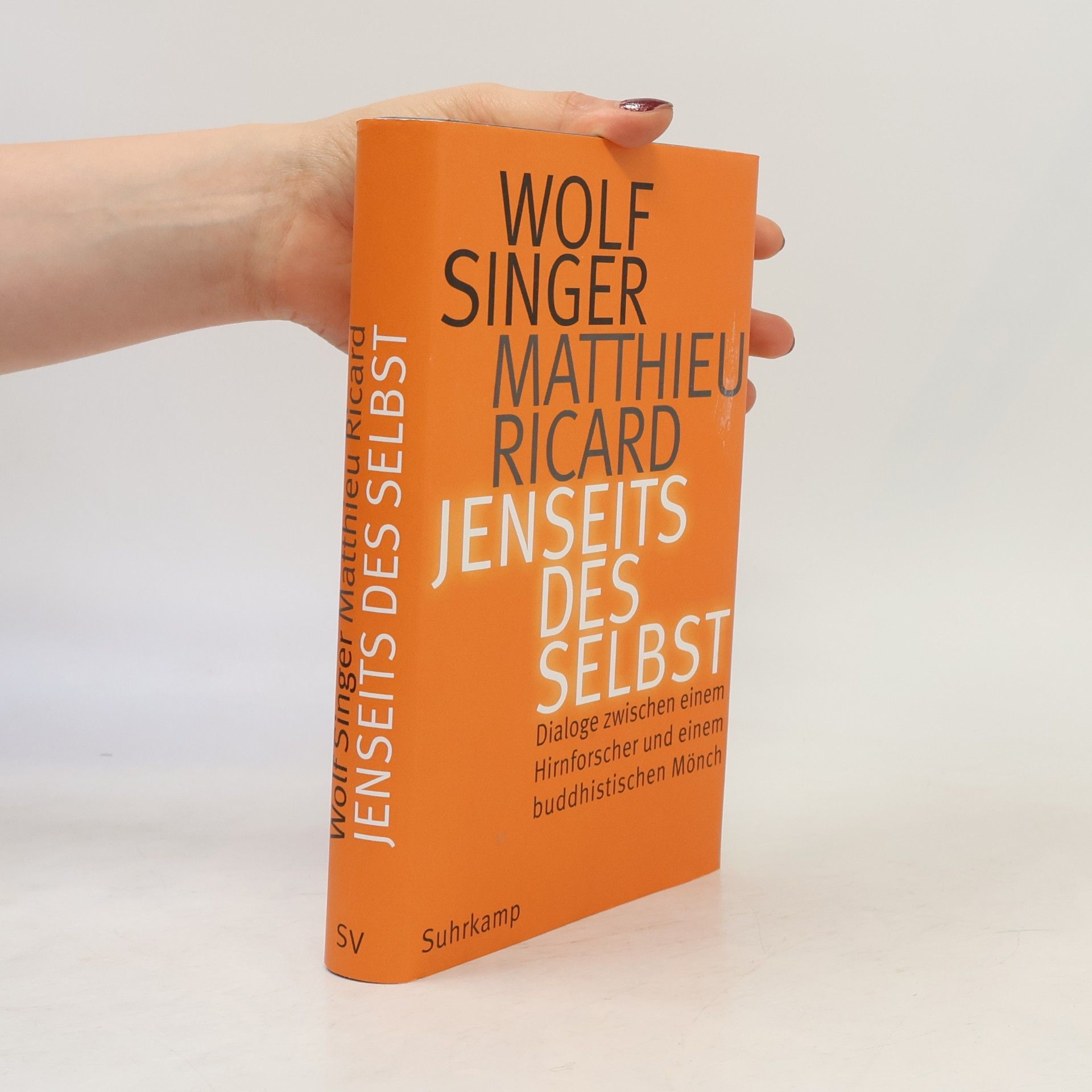 Wolf Singer Jenseits des Selbst