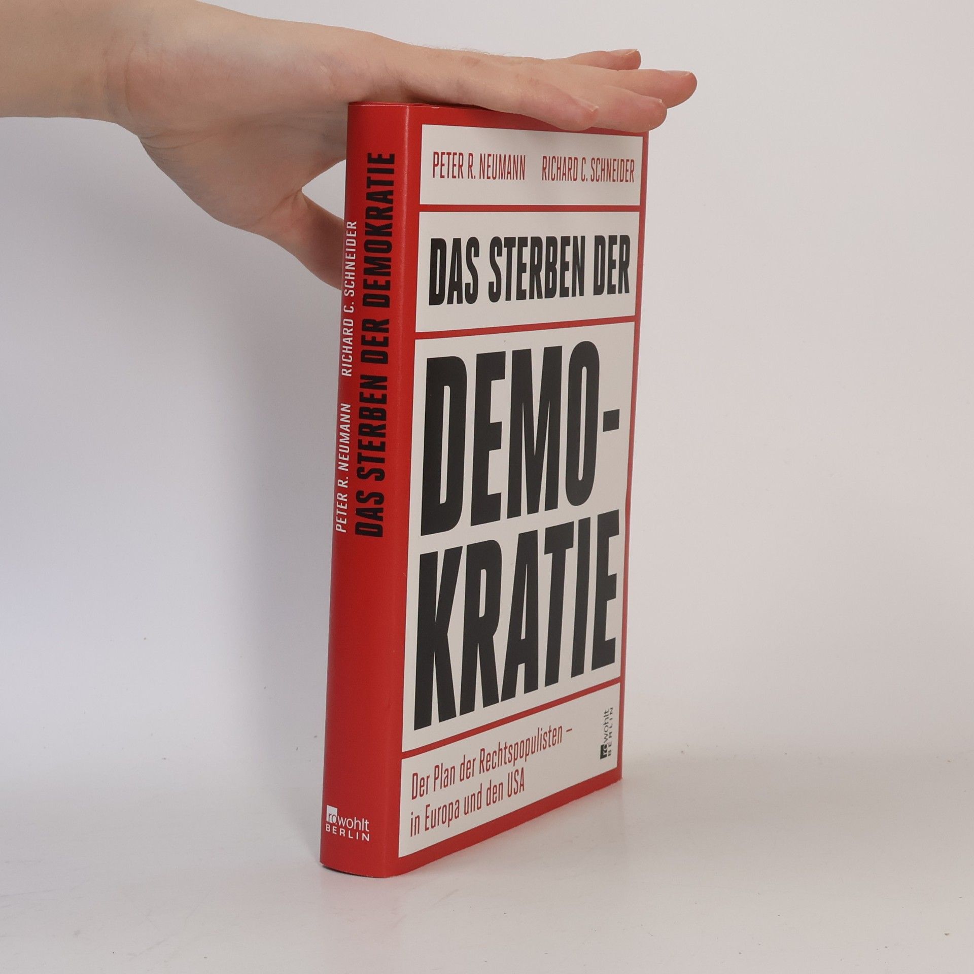 Richard C. Schneider Das Sterben der Demokratie