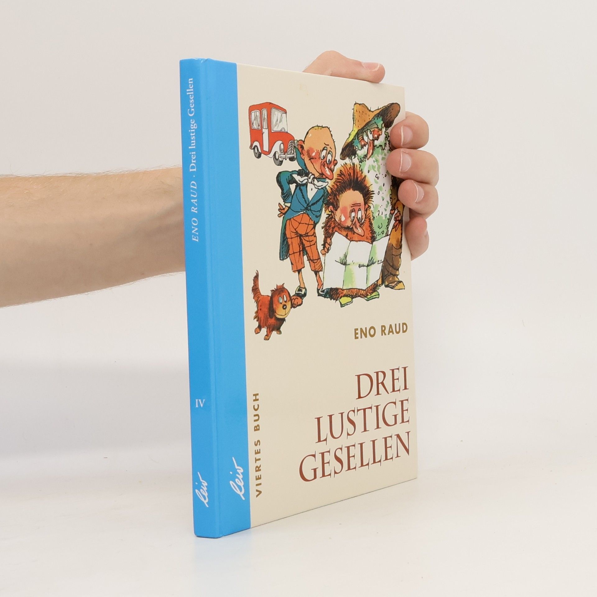Eno Raud Drei lustige Gesellen