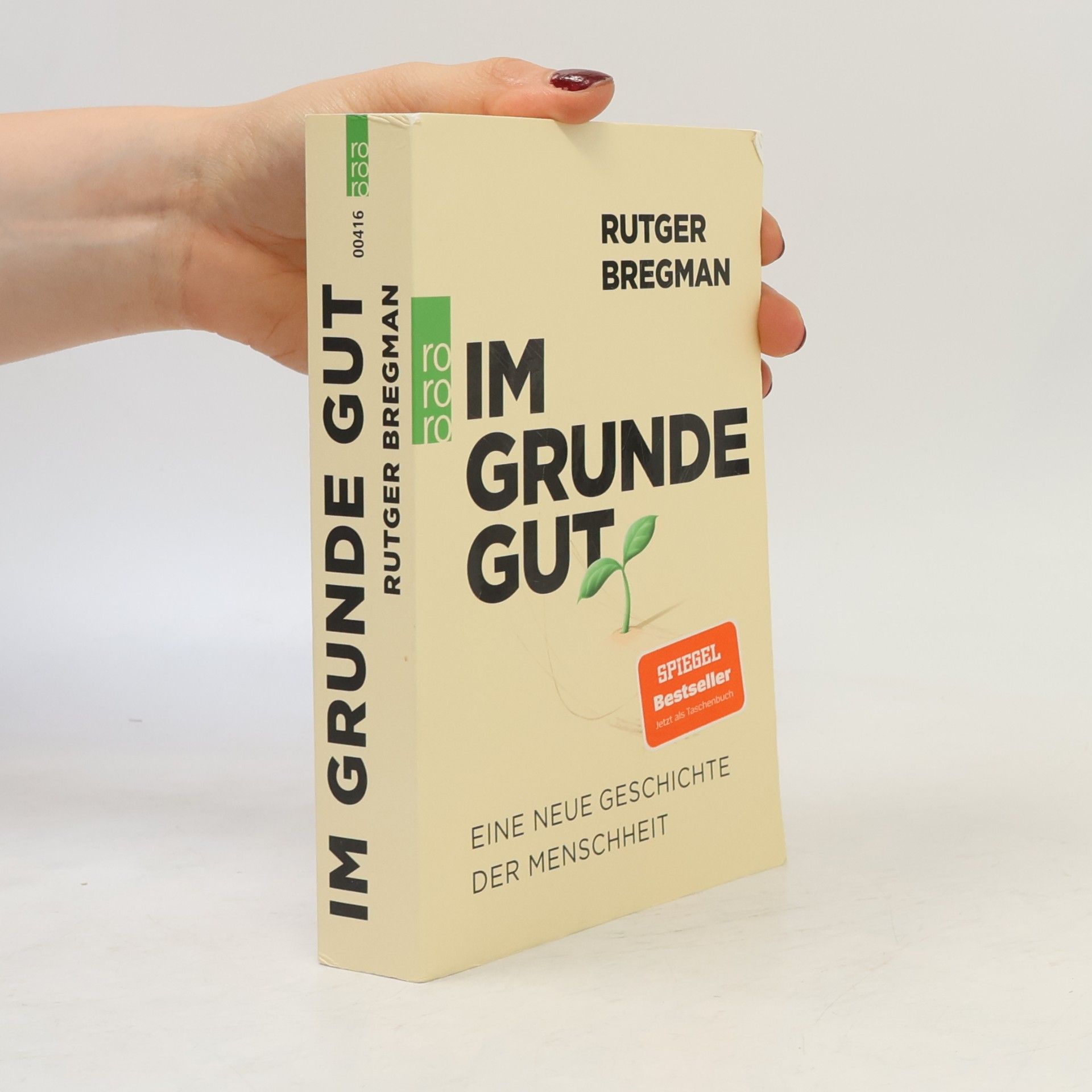 Rutger Bregman Im Grunde gut