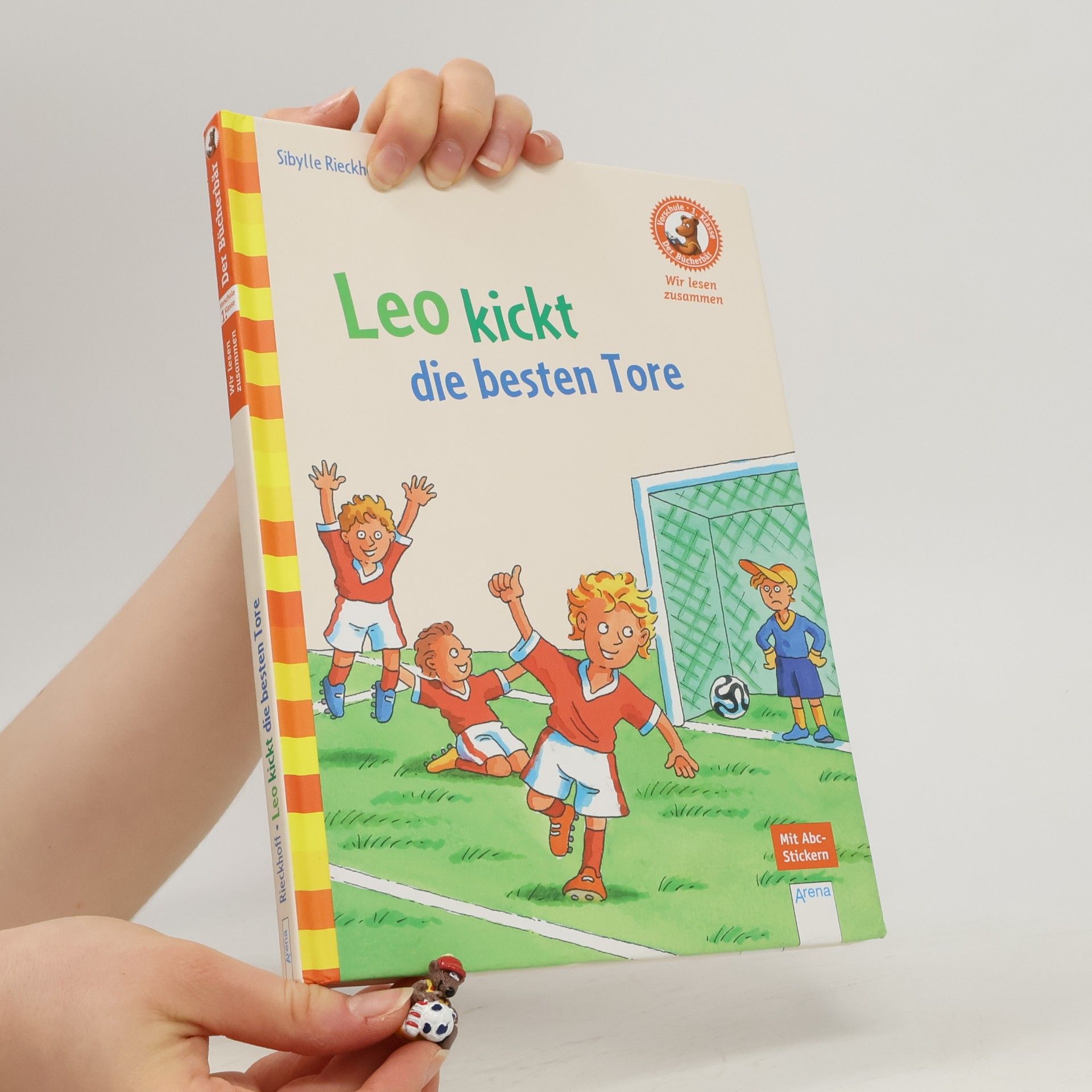 Sibylle Rieckhoff Der Bücherbär: Leo kickt die besten Tore