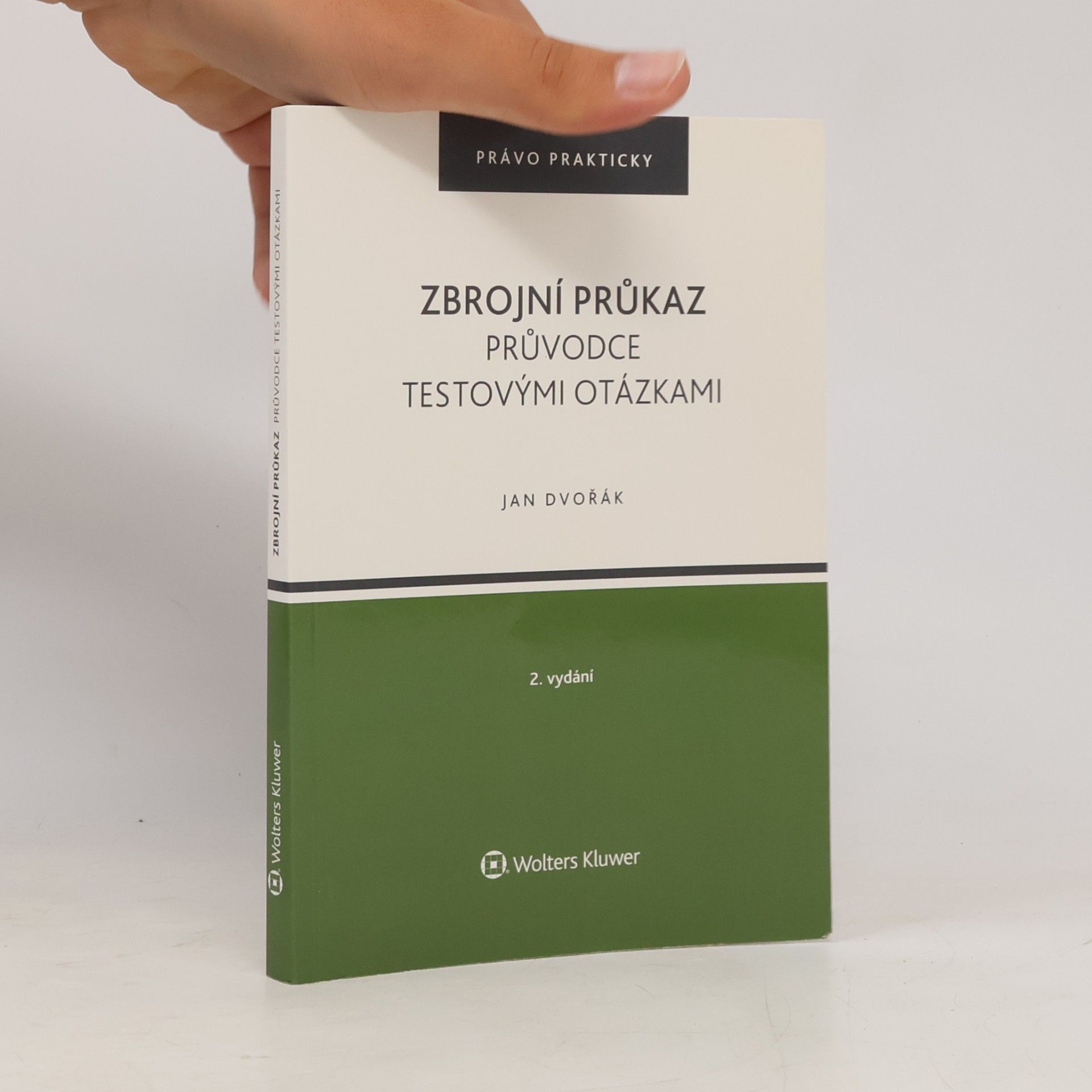 Jan Dvořák Zbrojní průkaz : průvodce testovými otázkami