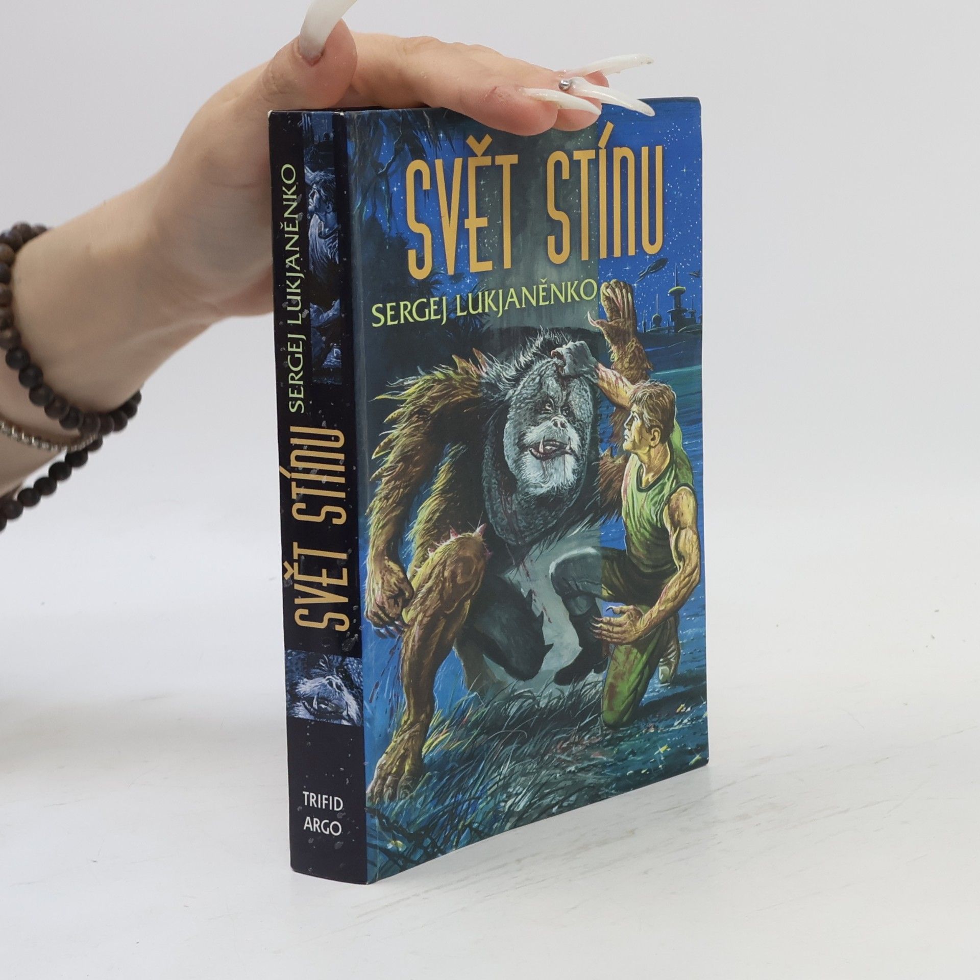 Sergei Vasil'evich Lukyanenko Svět Stínu