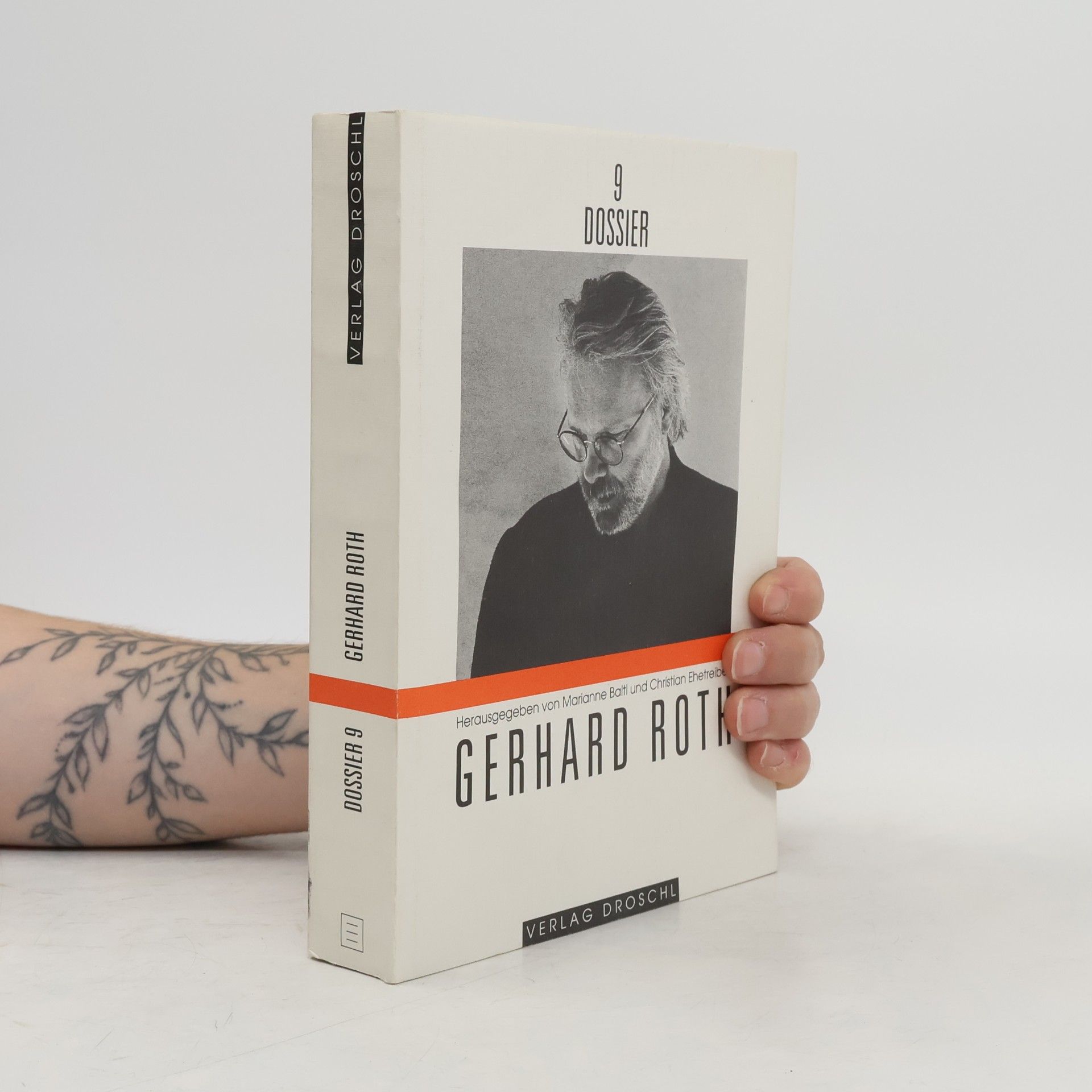 Marianne Baltl Dossier - 9: Gerhard Roth