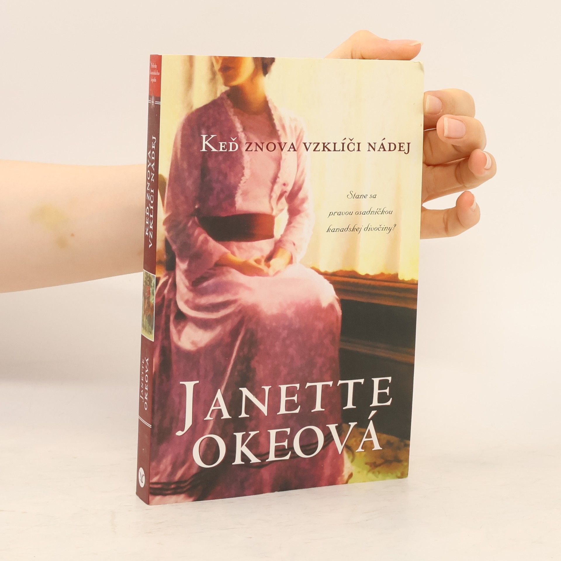 Janette Oke Keď znova vzklíči nádej