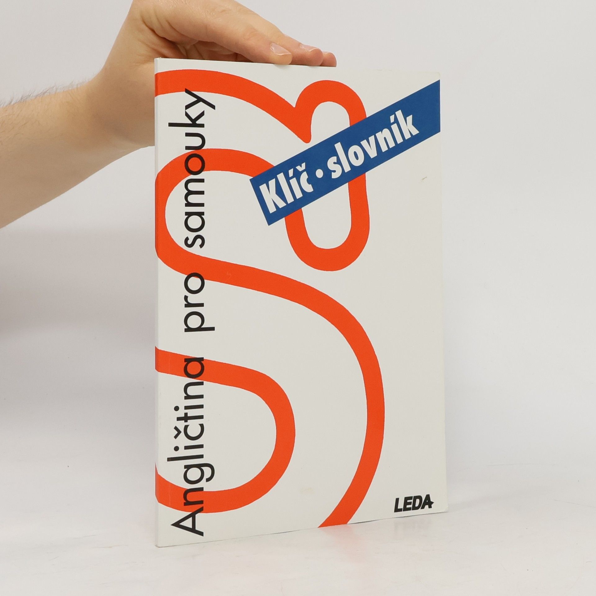 Ludmila Kollmannova Angličtina pro samouky. Klíč, slovník