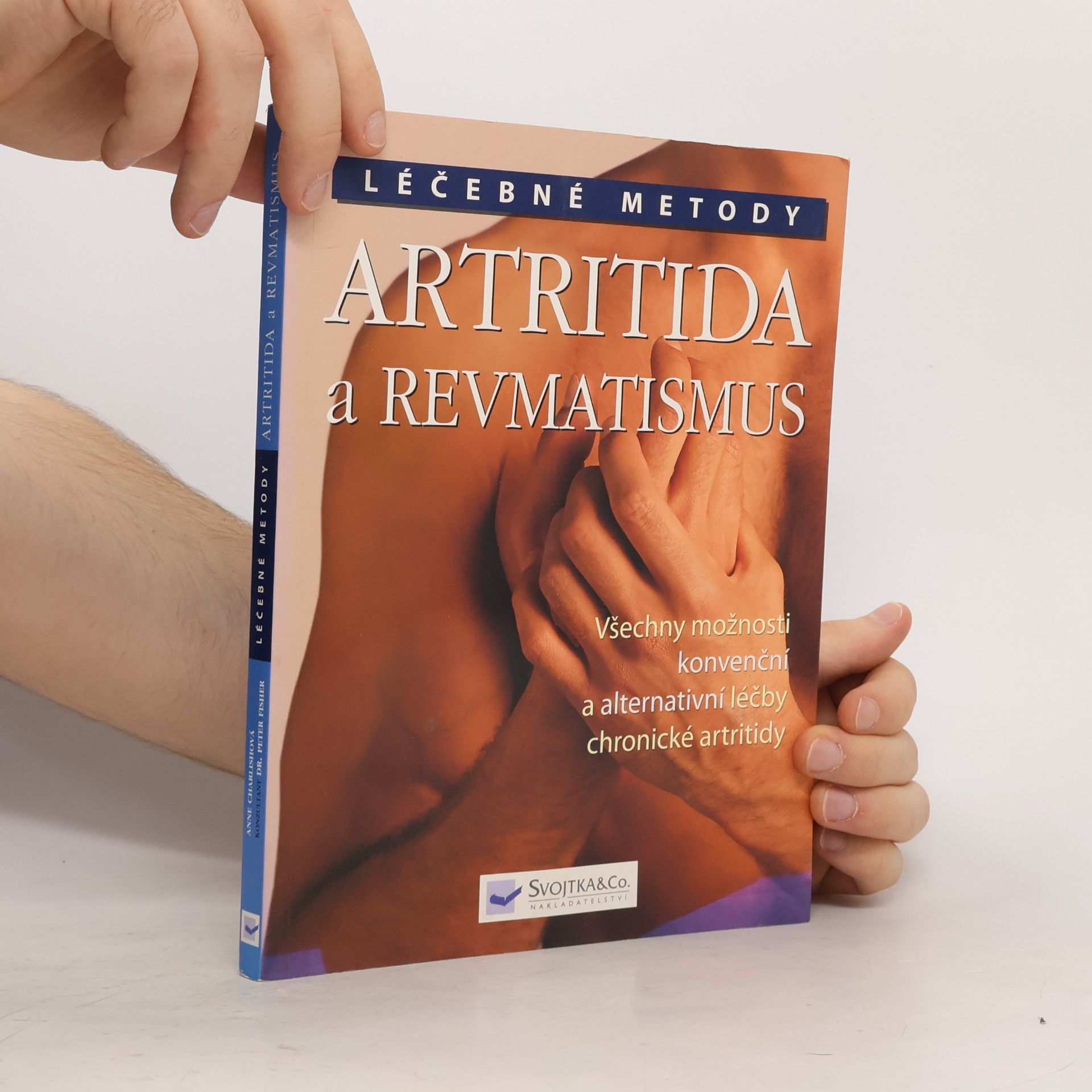 Peter Peter Anthony Goodwin Fisher Artritida a revmatismus