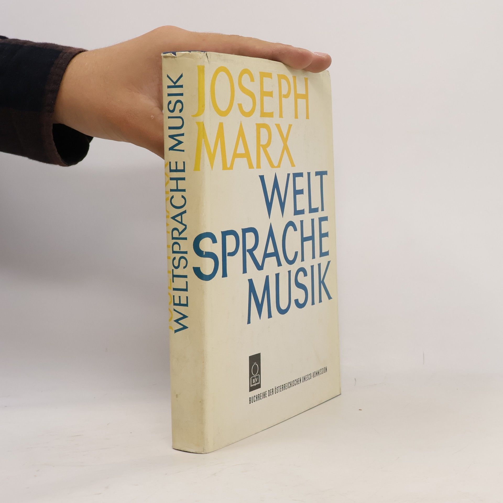 Joseph Marx Weltsprache Musik