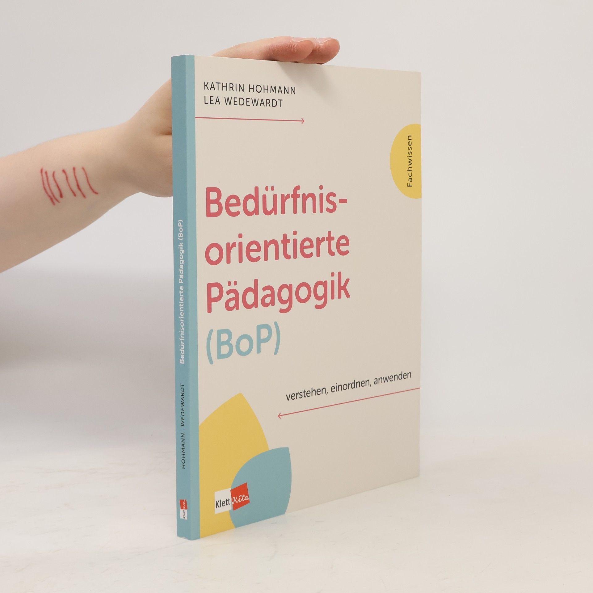 Lea Wedewardt Bedürfnisorientierte Pädagogik (BoP) verstehen, einordnen, anwenden