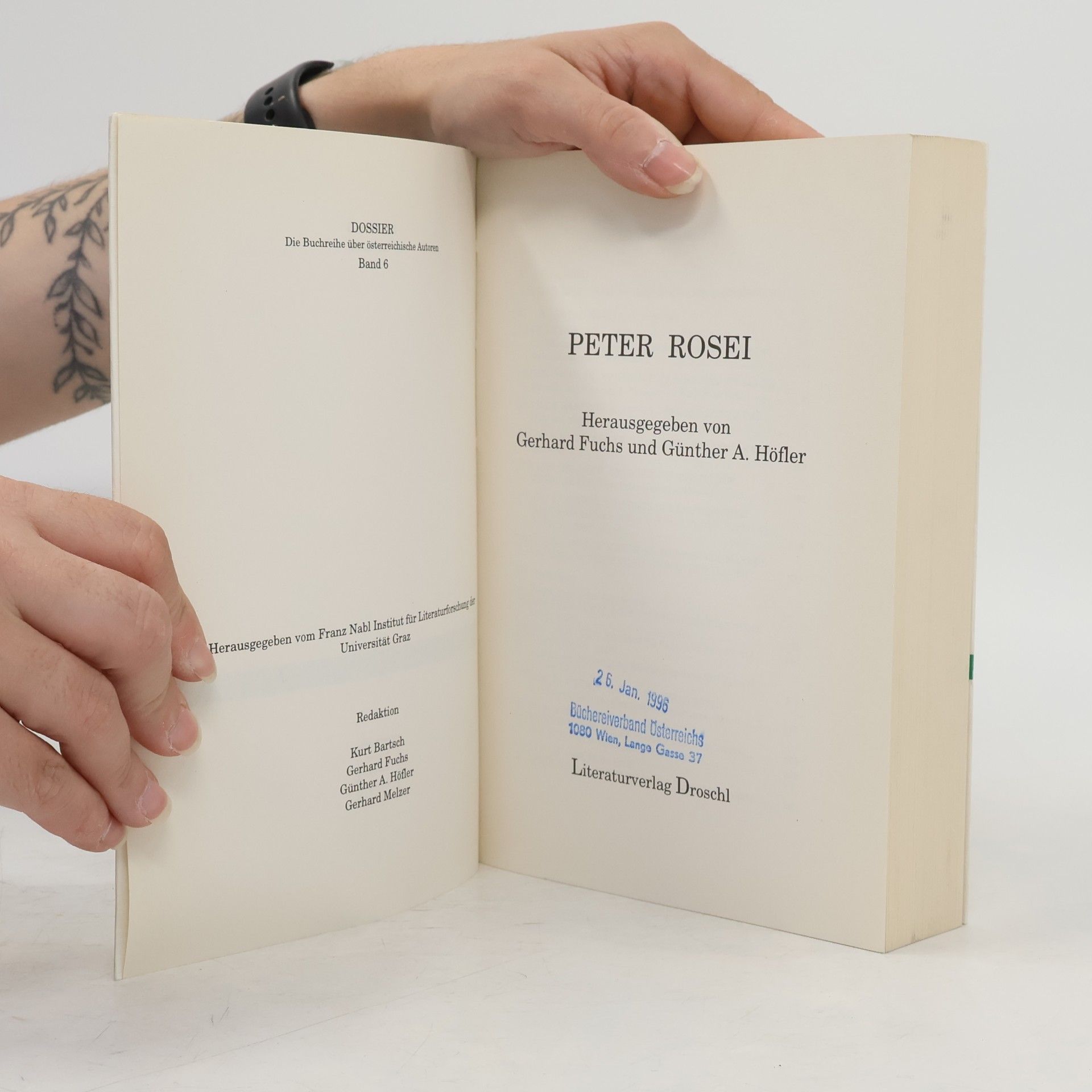 Gerhard Fuchs Dossier - 6: Peter Rosei