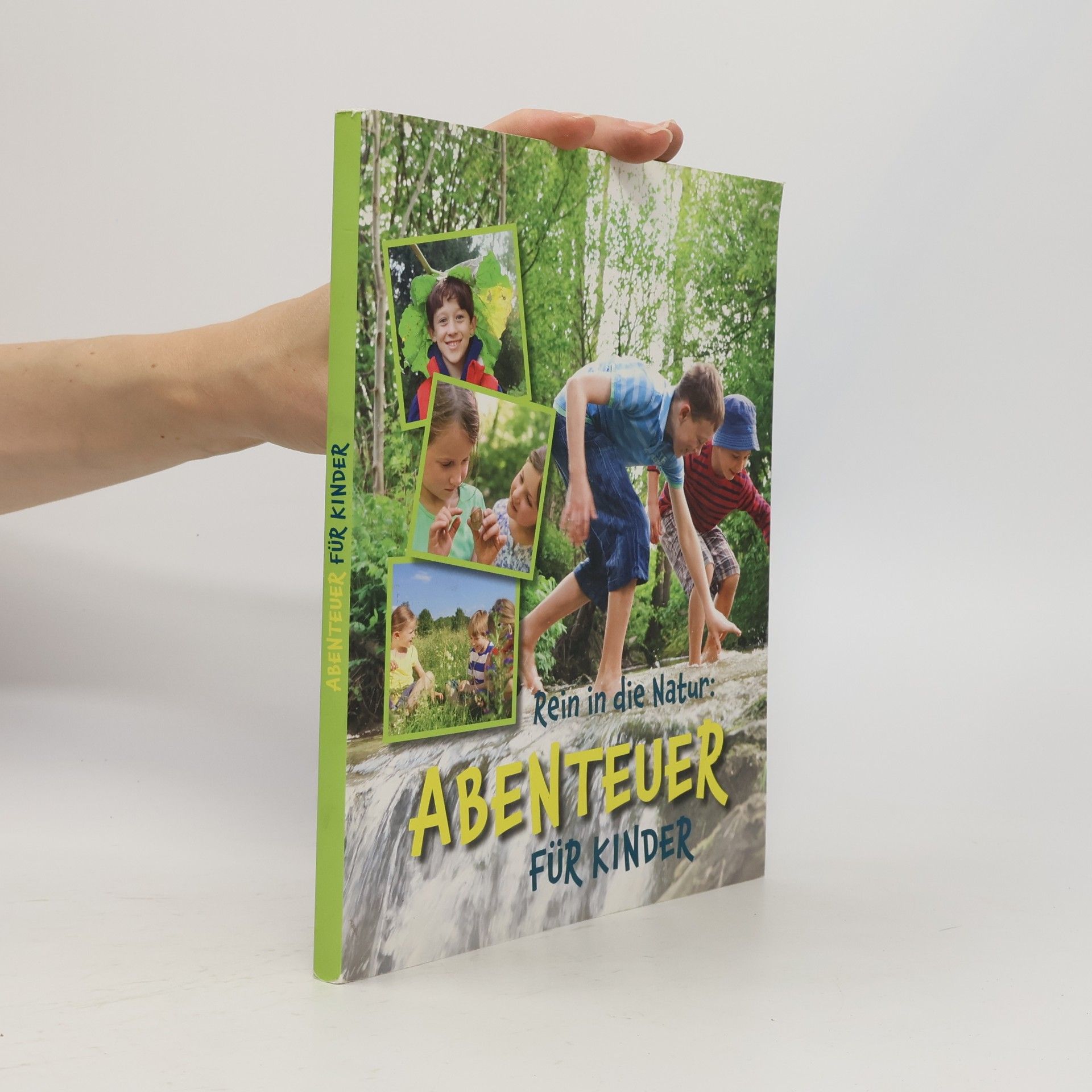 Various authors Rein in die Natur. Abenteuer für kinder