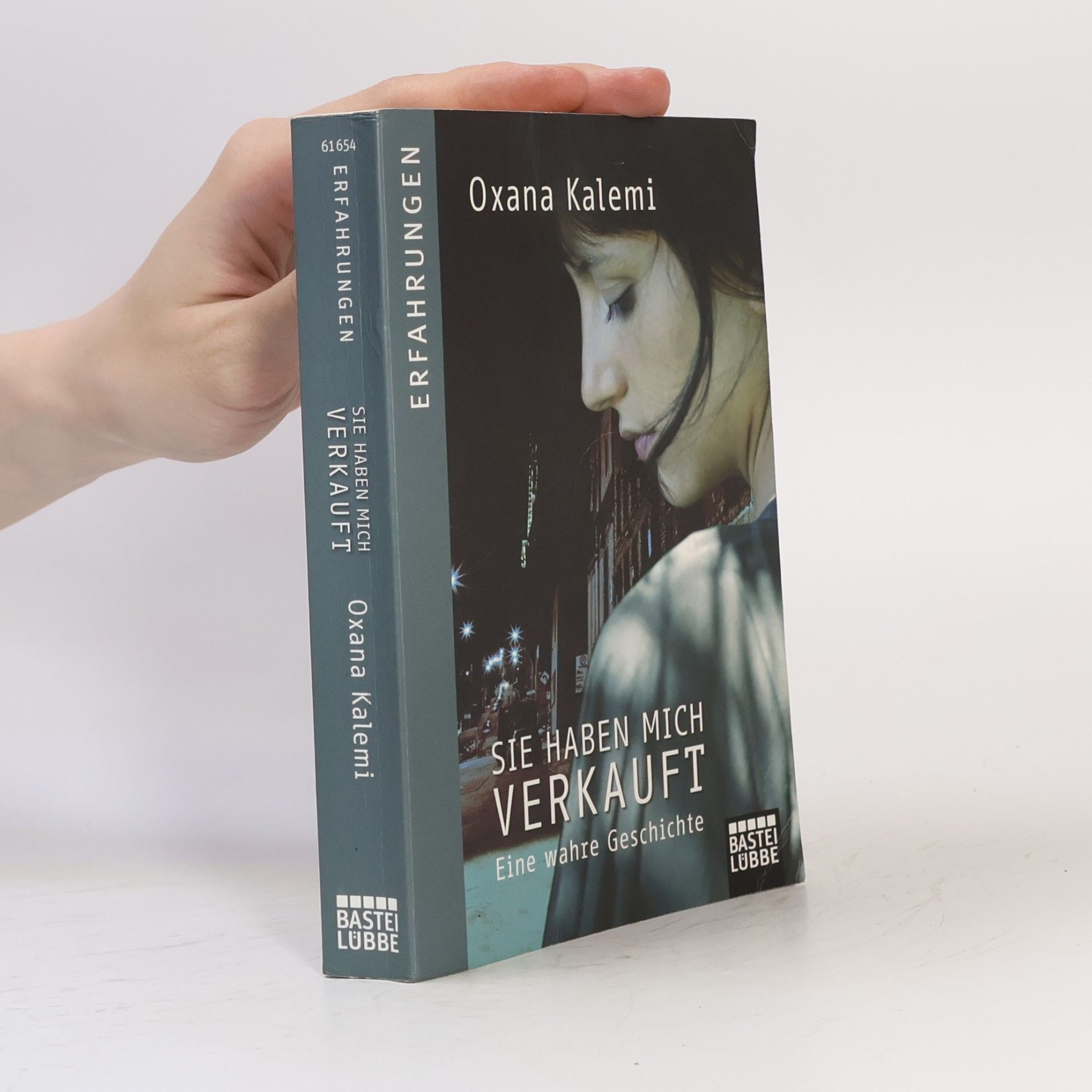 Iana Matei Sie haben mich verkauft