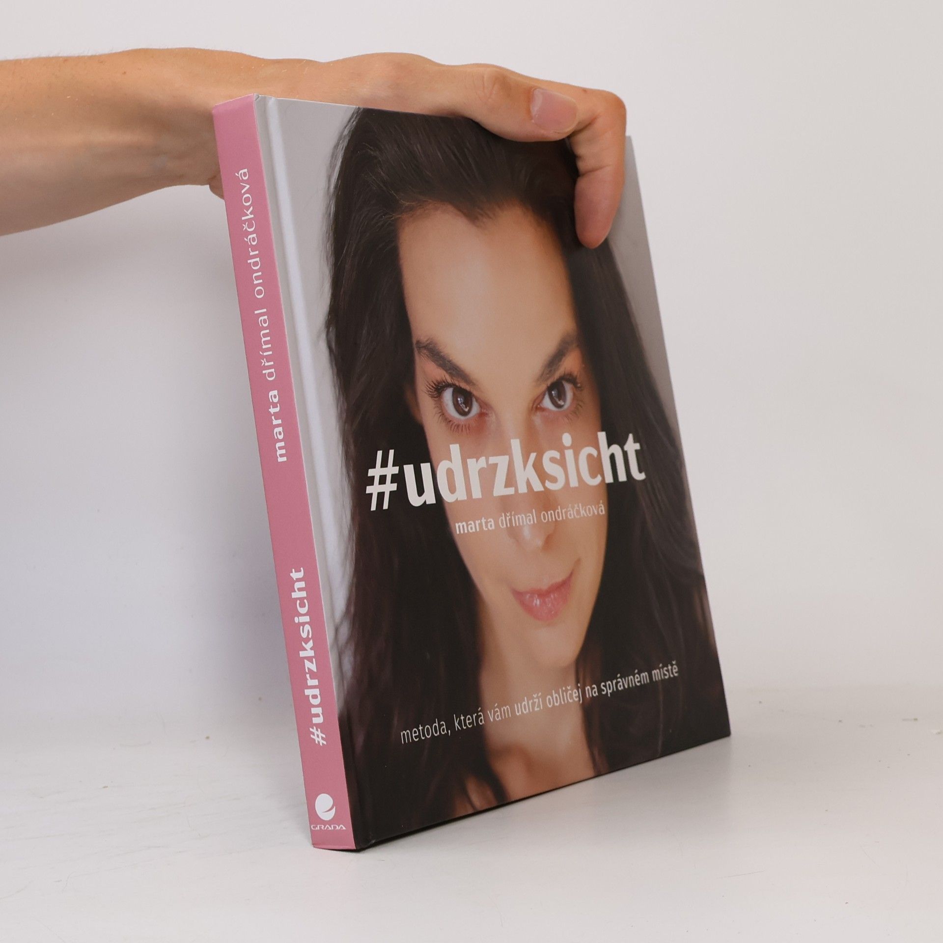 Marta Dřímal Ondráčková #udrzksicht: Metoda, která vám udrží obličej na správném místě