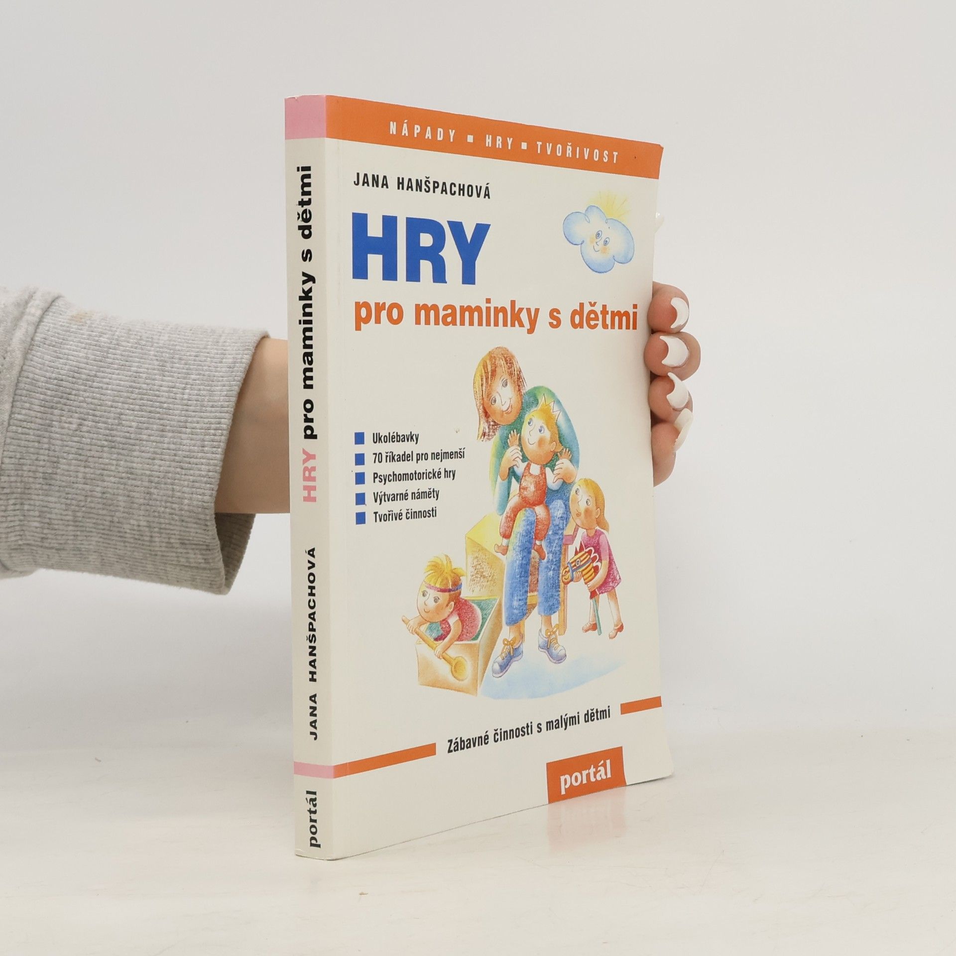Jana Hanšpachová Hry pro maminky s dětmi