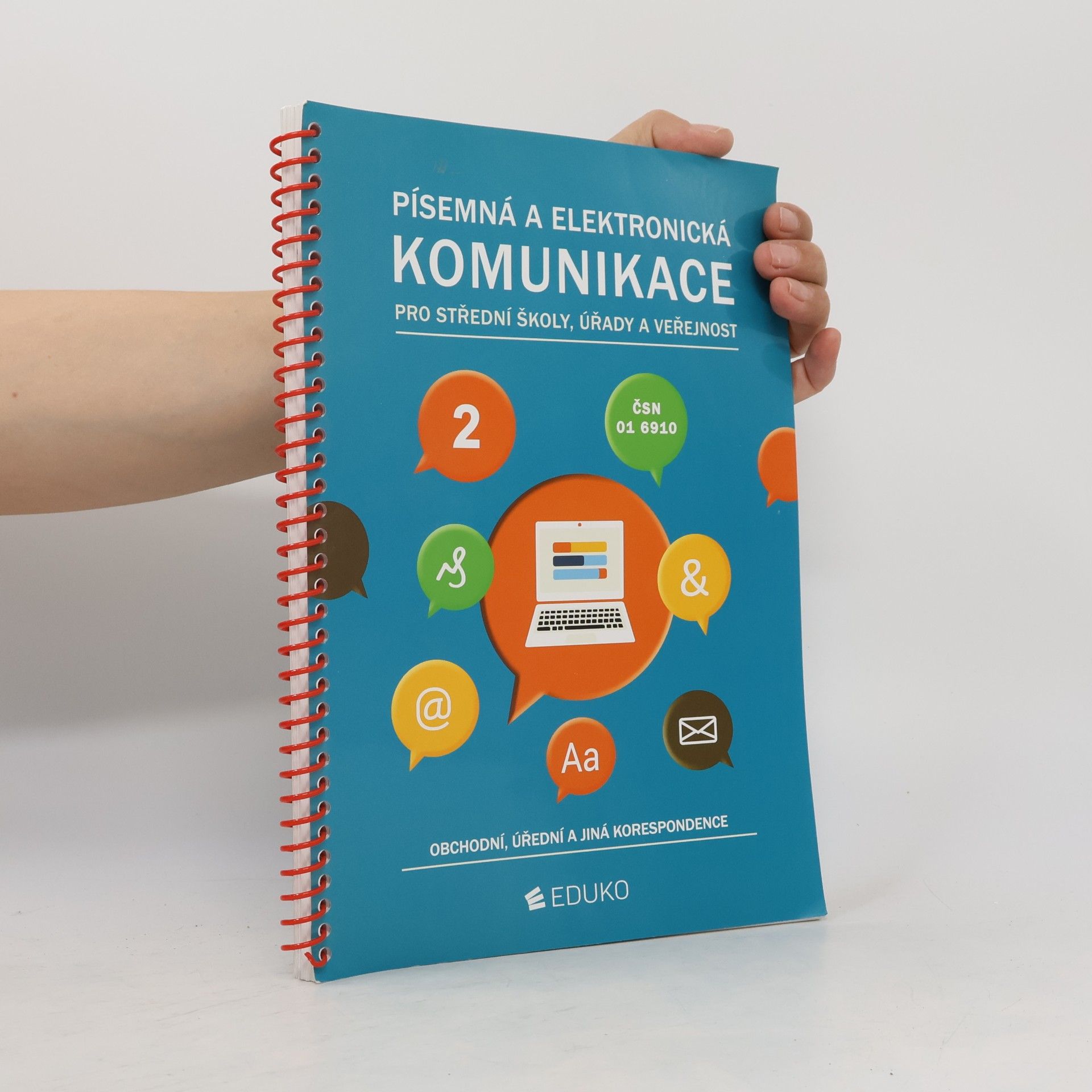 Various authors Písemná a elektronická komunikace 2 pro SŠ úřady a veřejnost