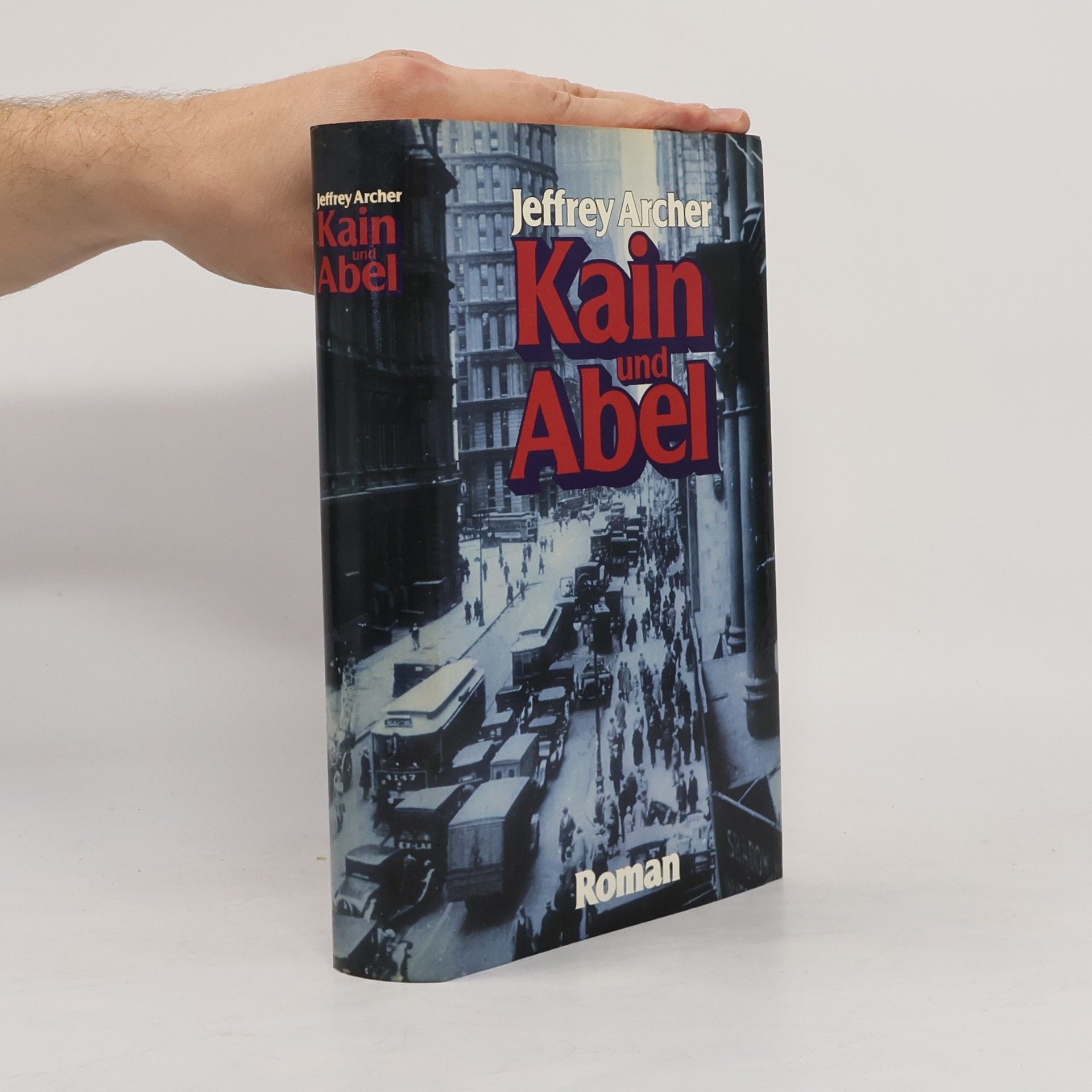 Jeffrey Archer Kain und Abel