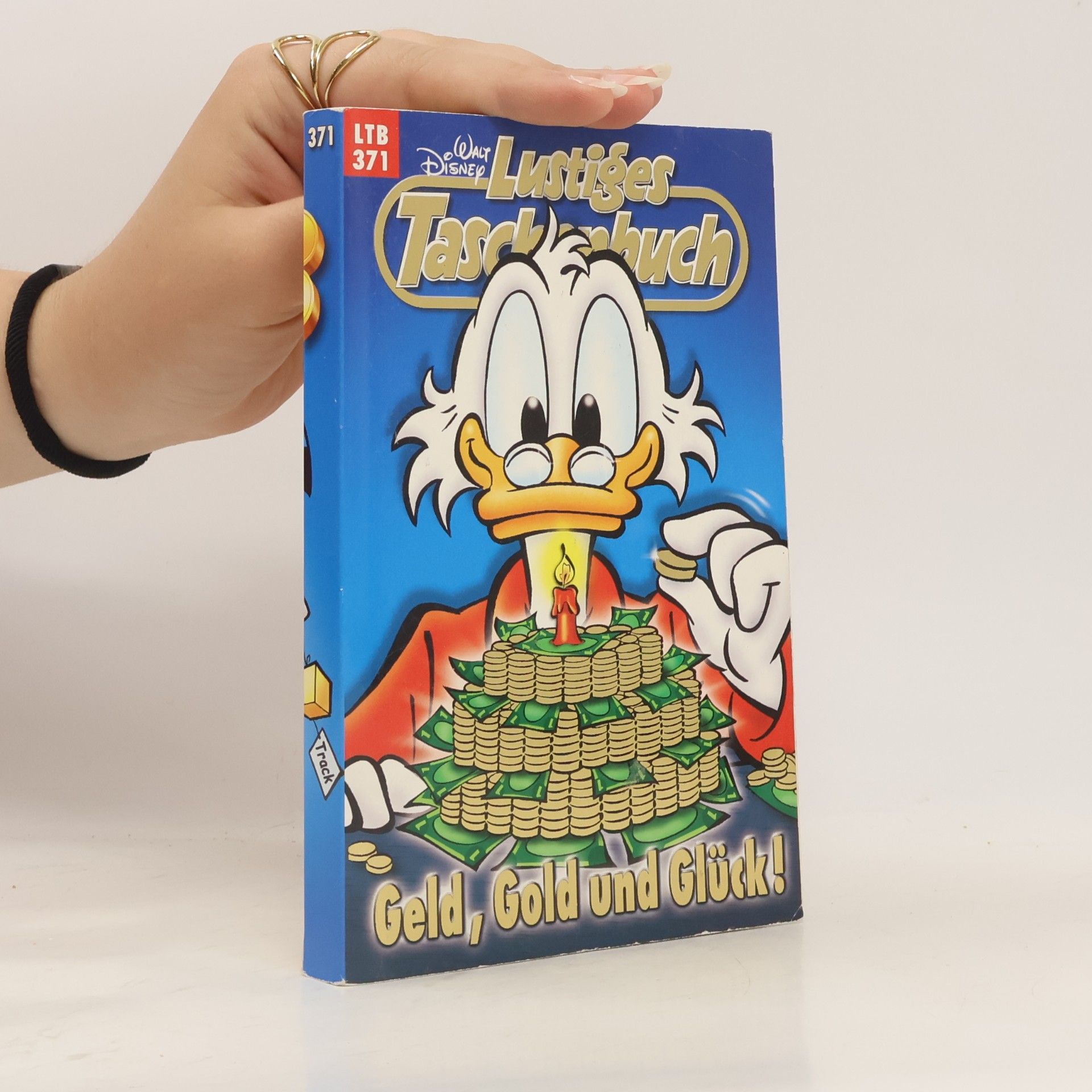 Walt Disney Lustiges Taschenbuch: Geld, Gold und Glück!