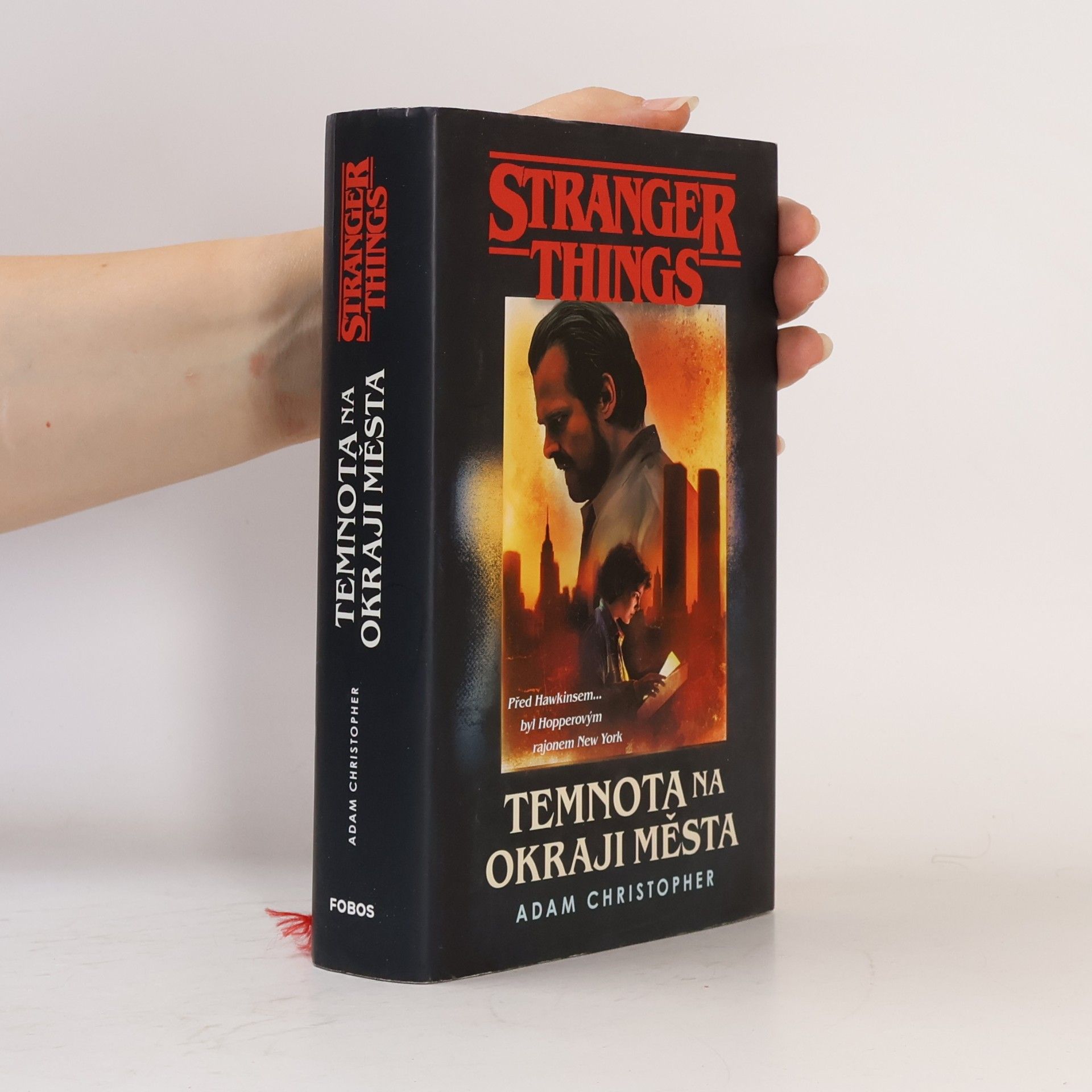 Adam Christopher Stranger Things. Temnota na okraji města