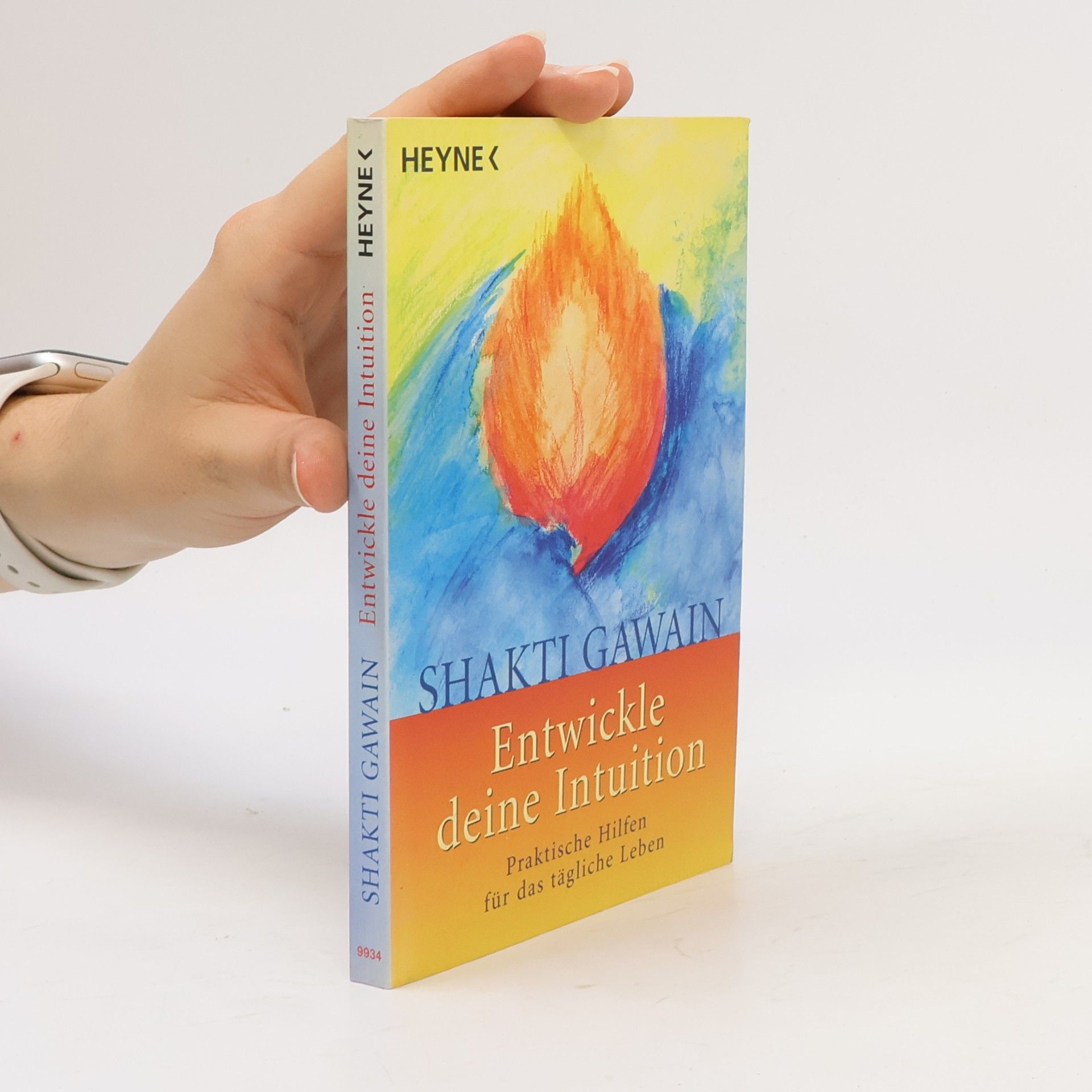 Shakti Gawain Entwickle deine Intuition