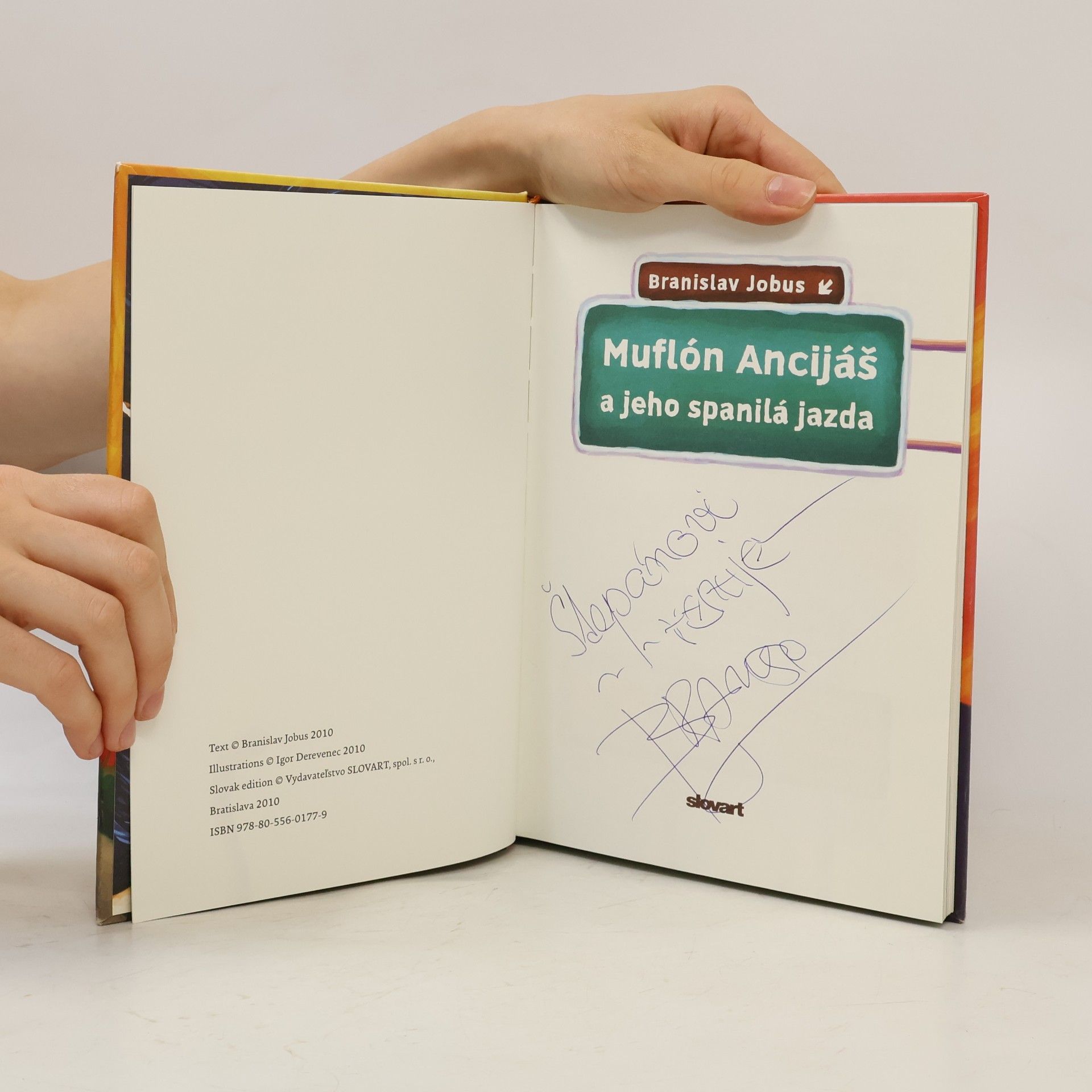Branislav Jobus Muflón Ancijáš a jeho spanilá jazda