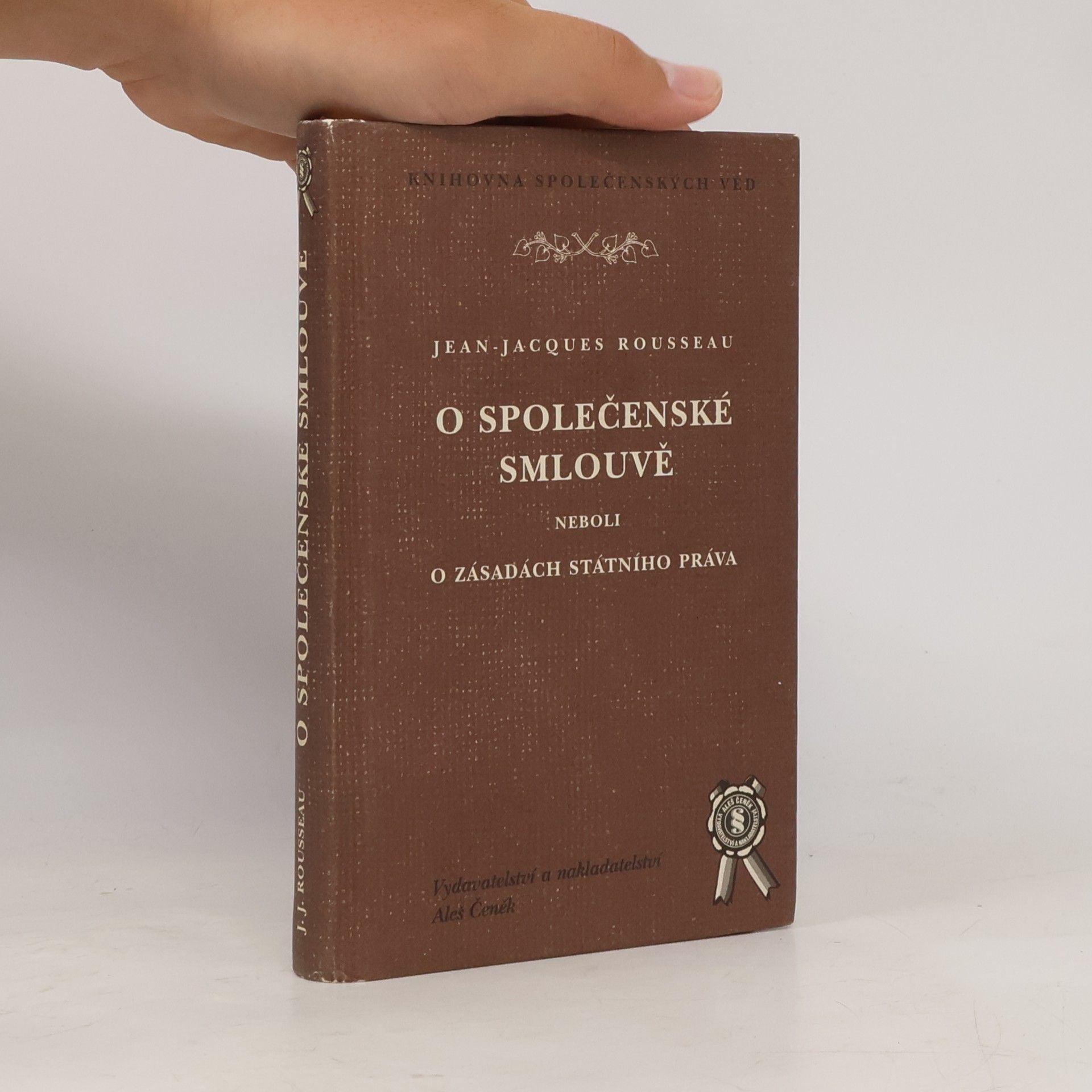Jean Jacques Rousseau O společenské smlouvě neboli o zásadách státního práva