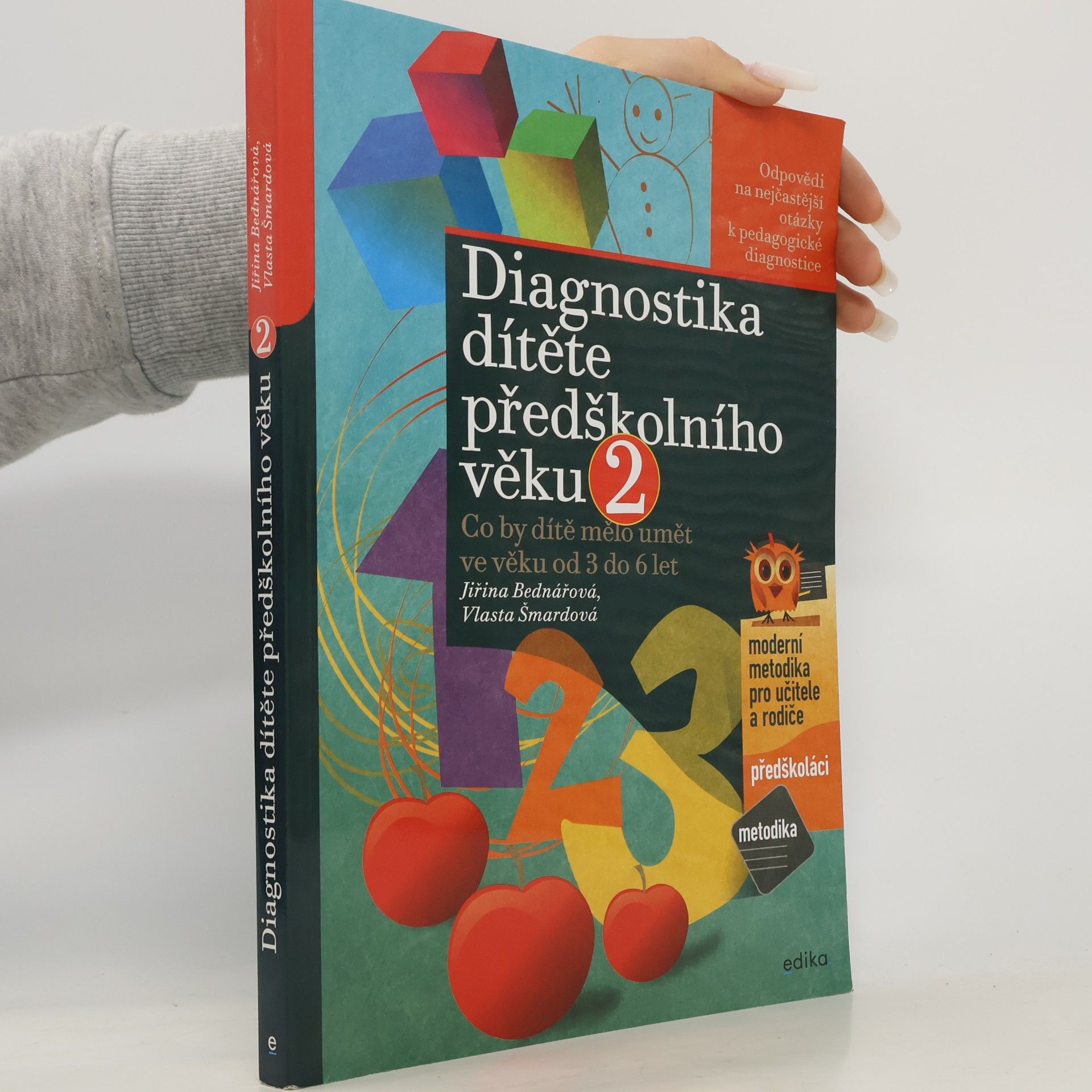Diagnostika dítěte předškolního věku : co by dítě mělo umět ve věku od 3 do 6 let. 2. díl