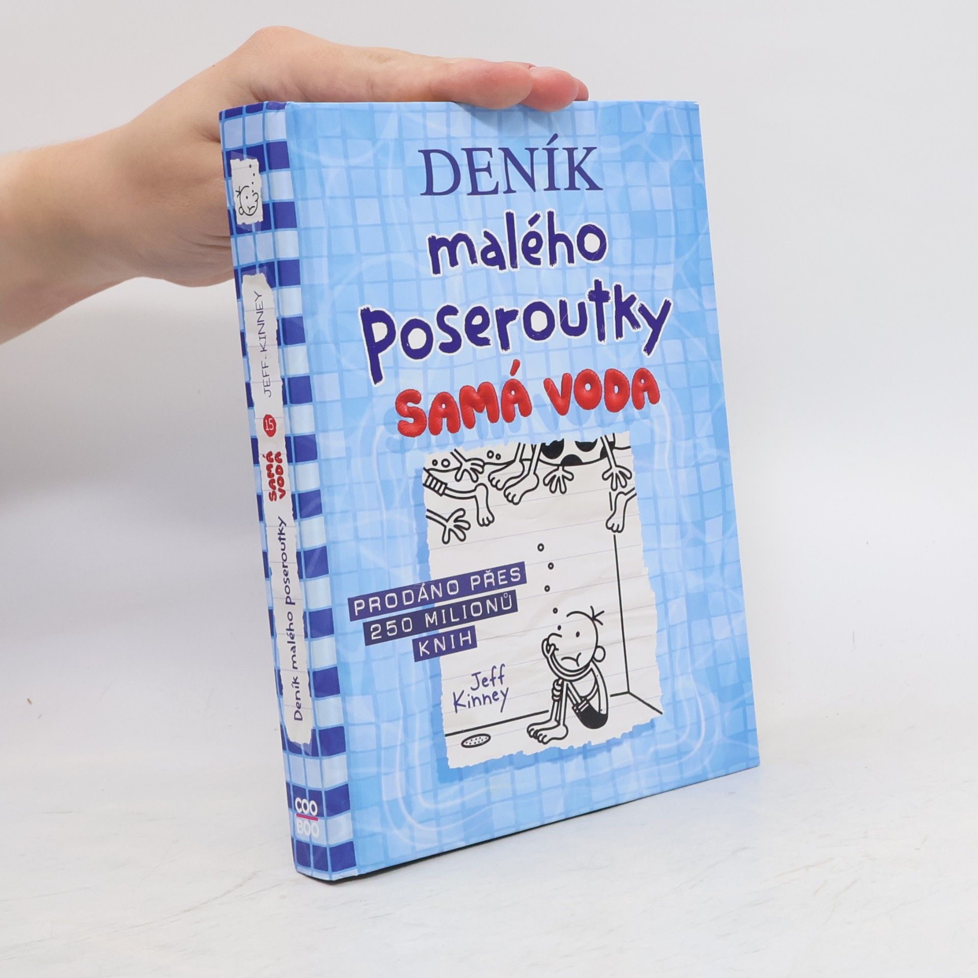 Jeff Kinney Deník malého poseroutky 15. Samá voda