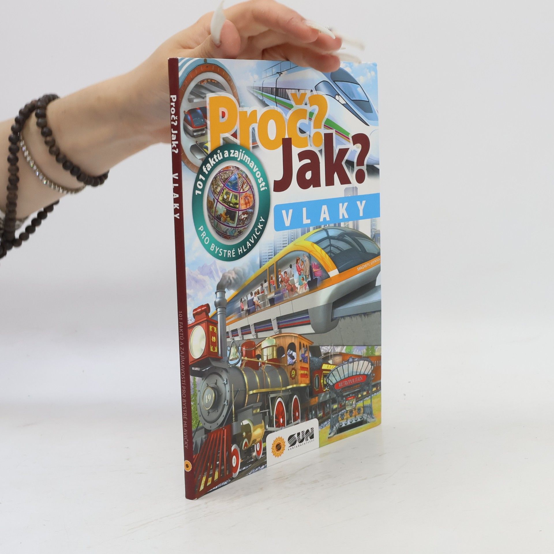 Autores varios Proč? Jak? - Vlaky