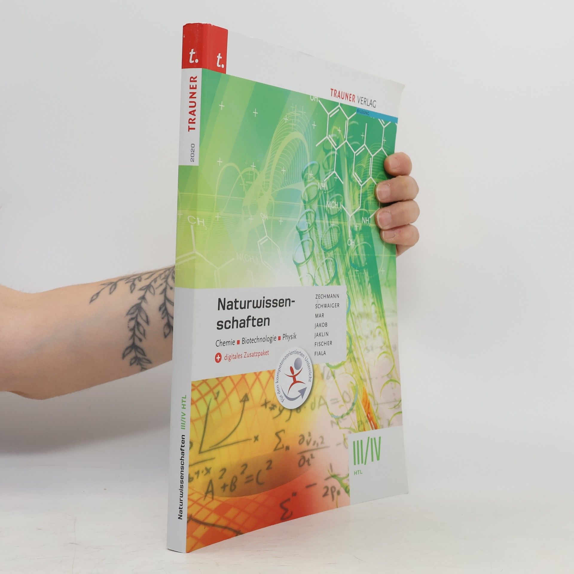 Romana Fiala Naturwissenschaften III/IV HTL Chemie, Biotechnologie, Physik + digitales Zusatzpaket