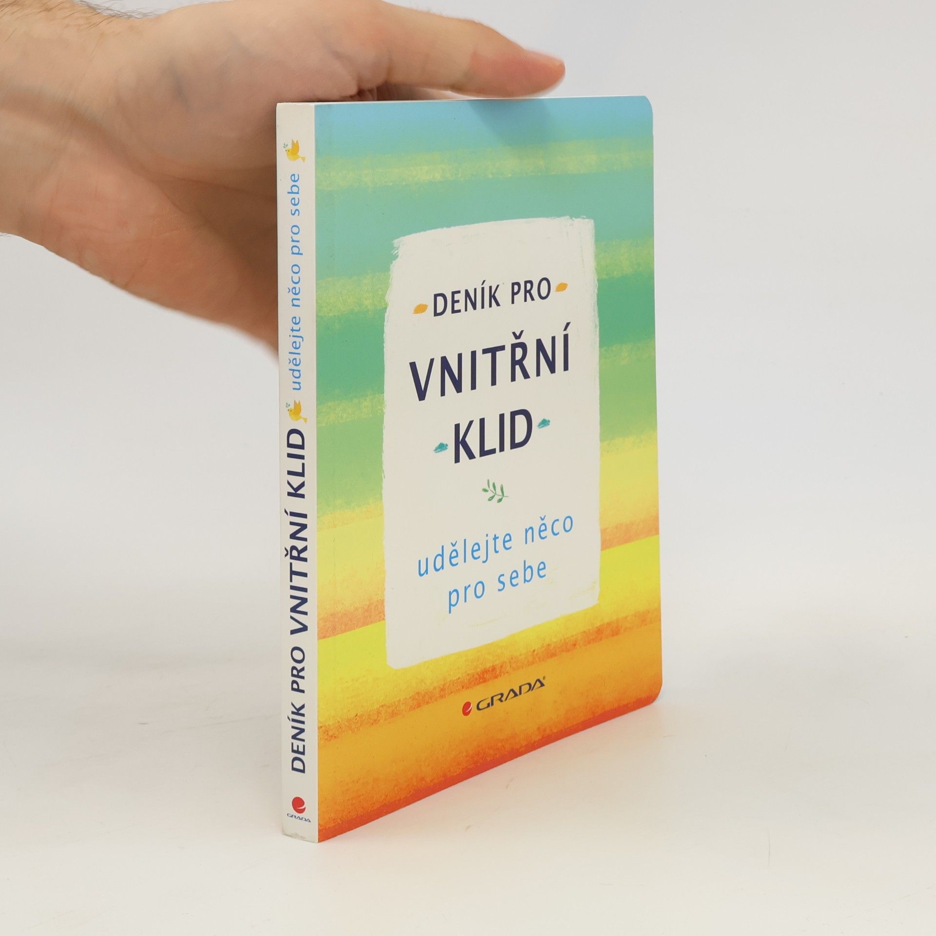 Clare Cater Deník pro vnitřní klid - Udělejte něco pro sebe