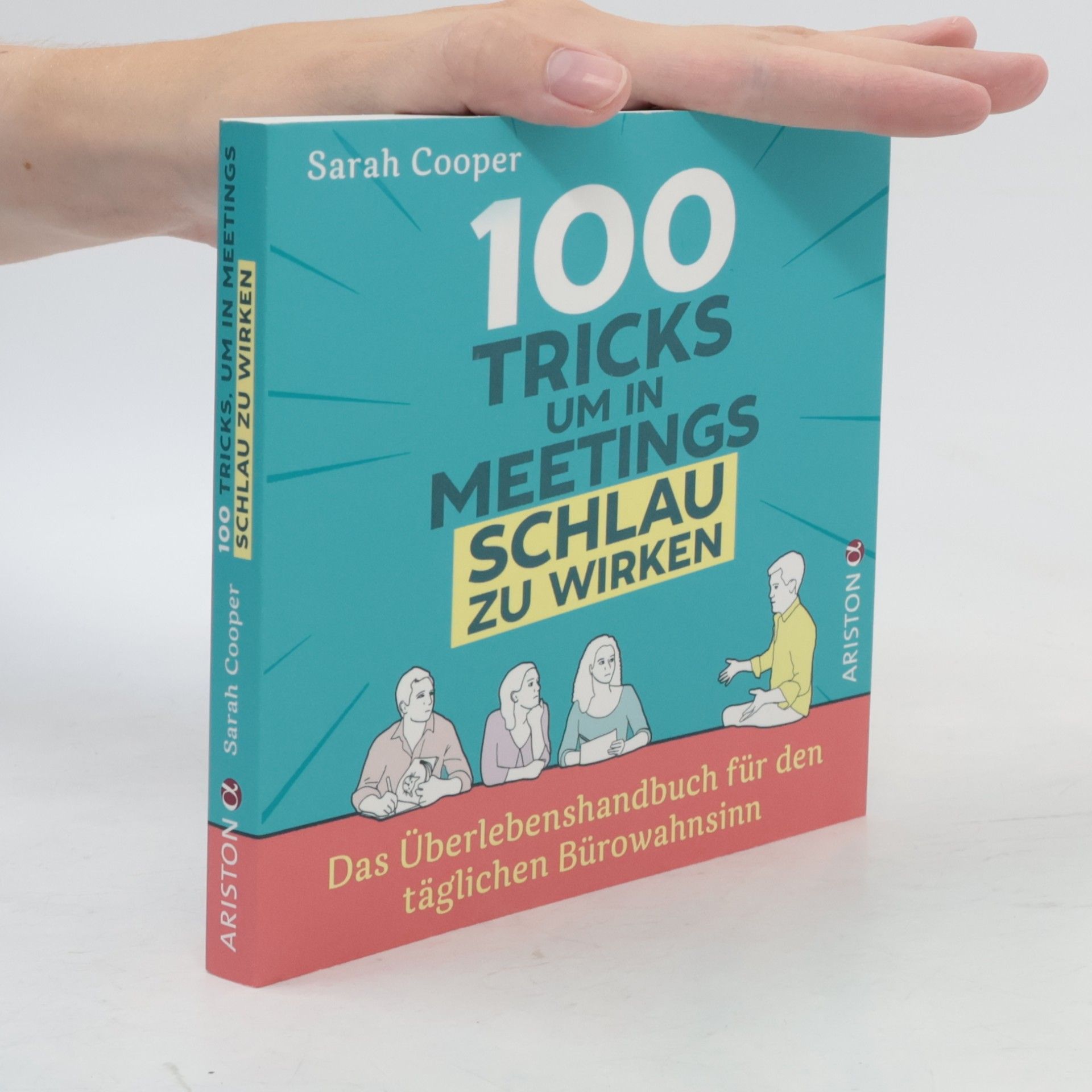 Sarah Cooper 100 Tricks, um in Meetings schlau zu wirken