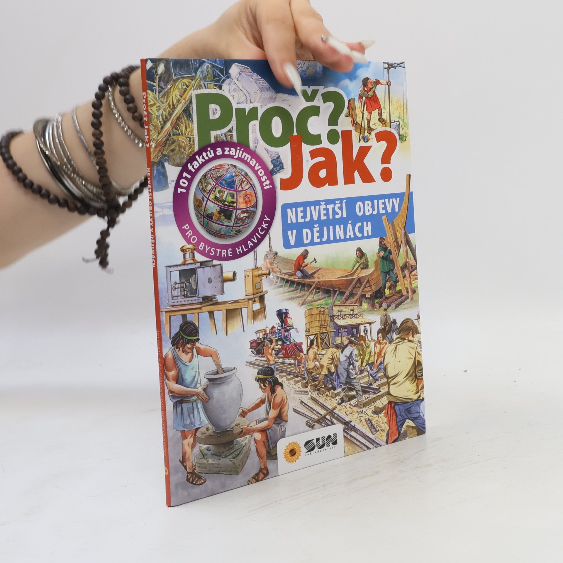 Proč? Jak?: Největší objevy v dějinách