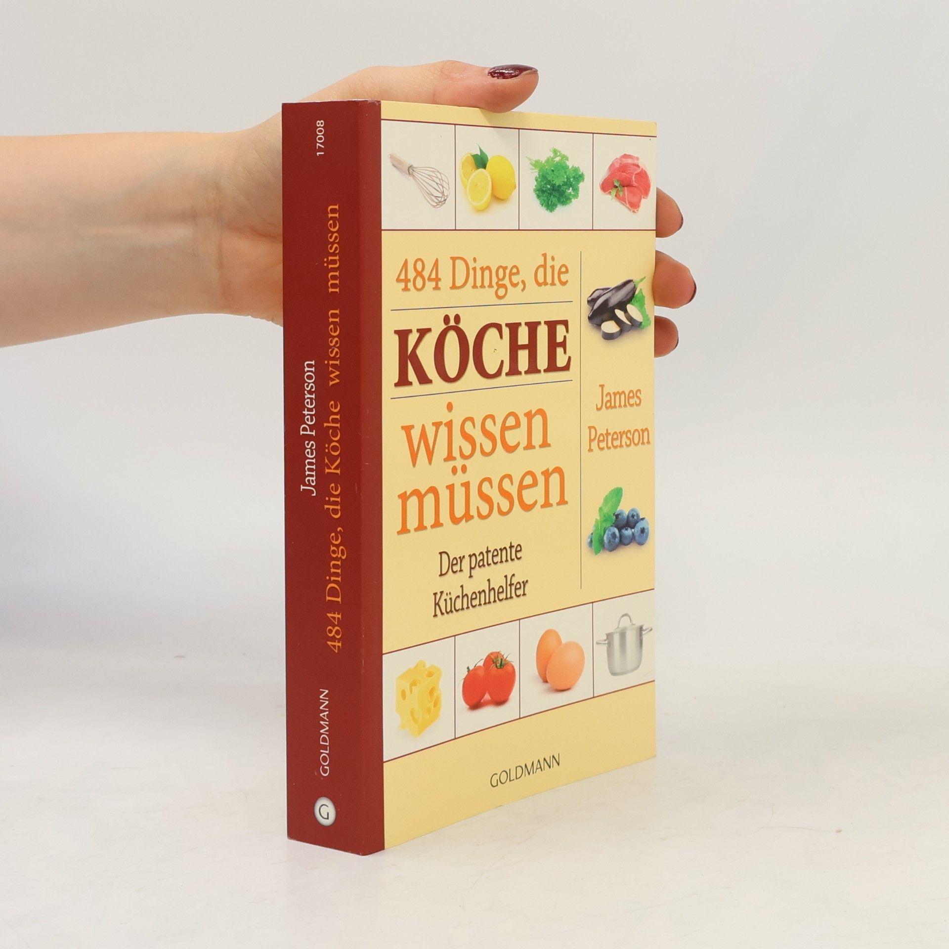 James Peterson 484 Dinge, die Köche wissen müssen