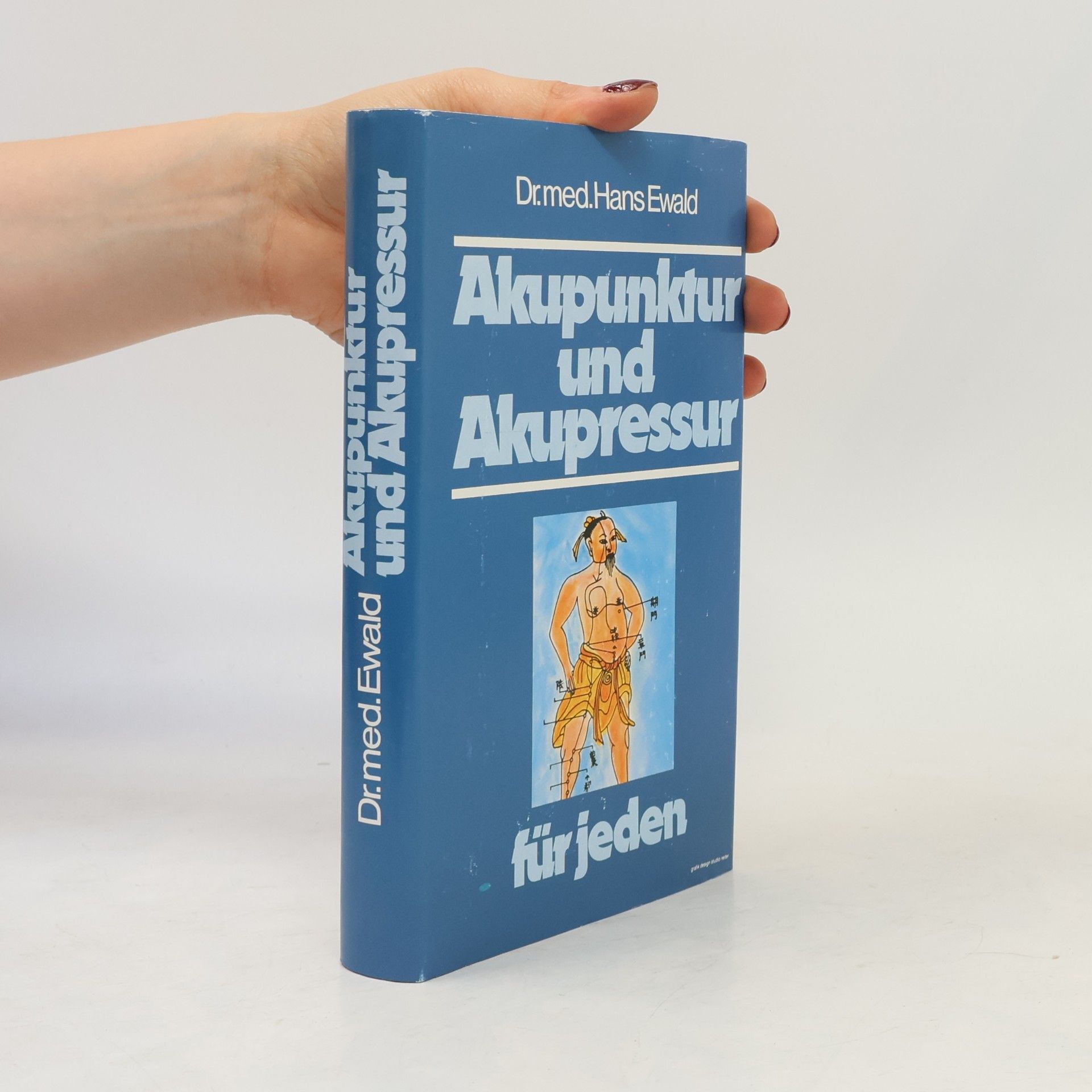 Hans-Ewald Schnurr Akupunktur und Akupressur