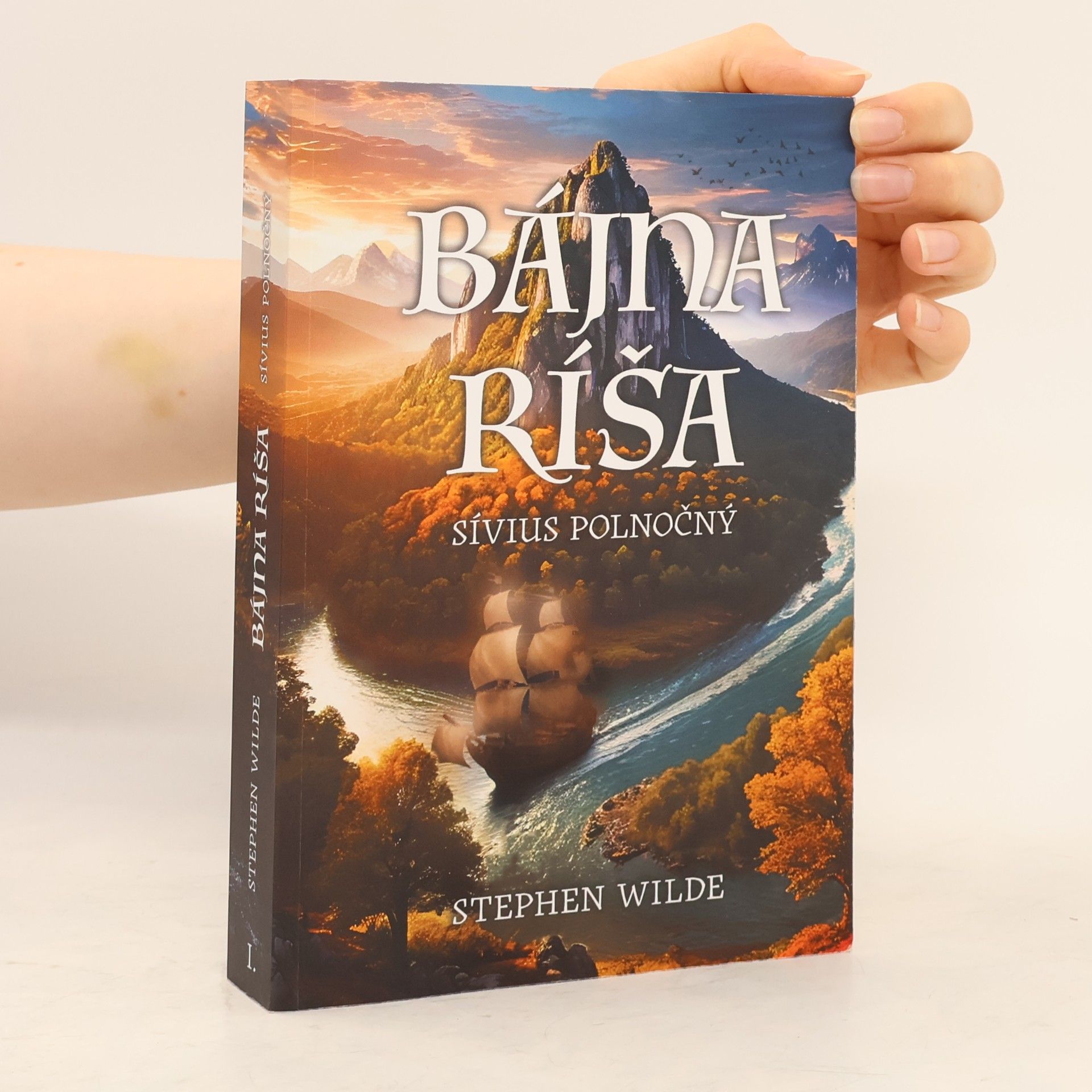 Stephen Wilde Bájna Ríša Sivius Polnočný I.