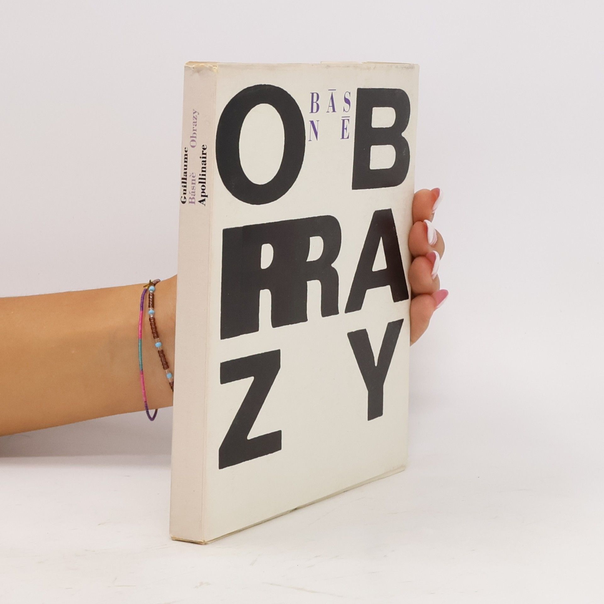 Guillaume Apollinaire Básně. Obrazy
