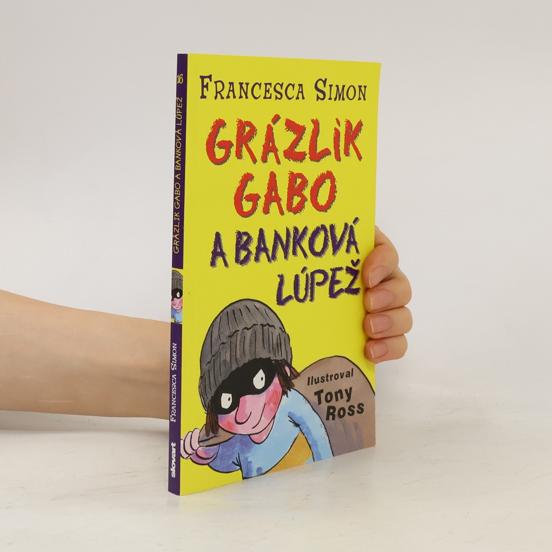 Francesca Simon Grázlik Gabo a banková lúpež