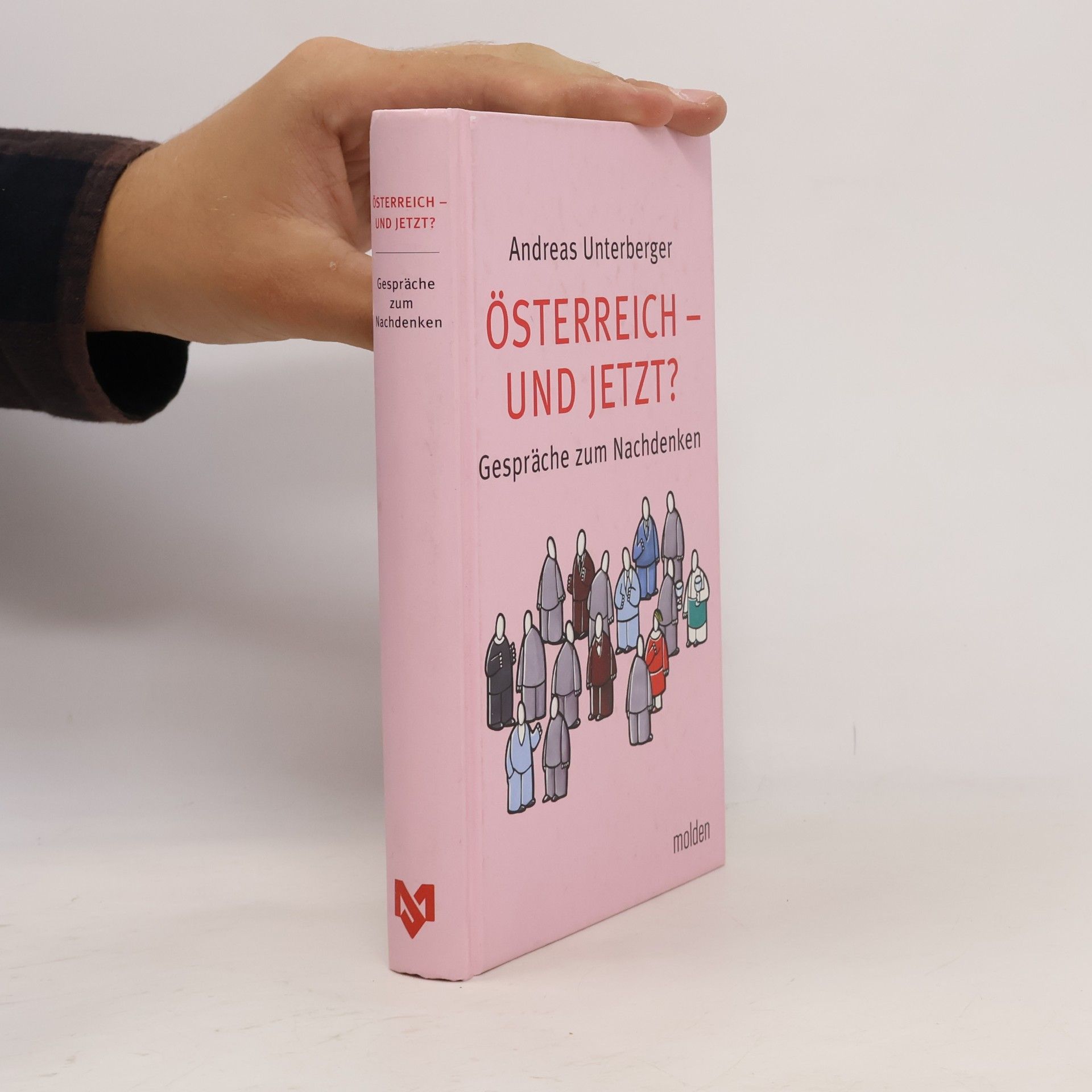 Andreas Unterberger Österreich - und jetzt?