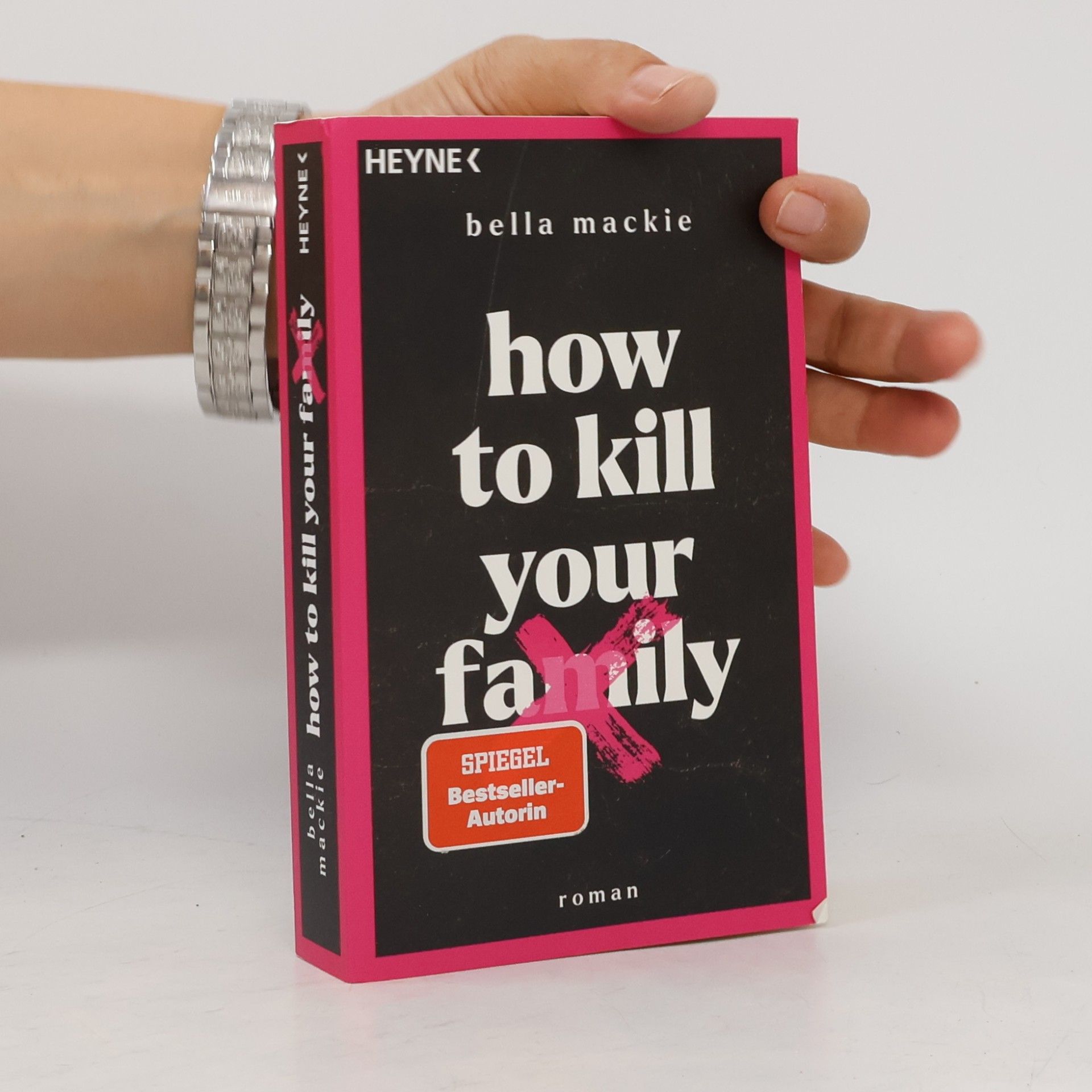 Bella Mackie How to kill your family