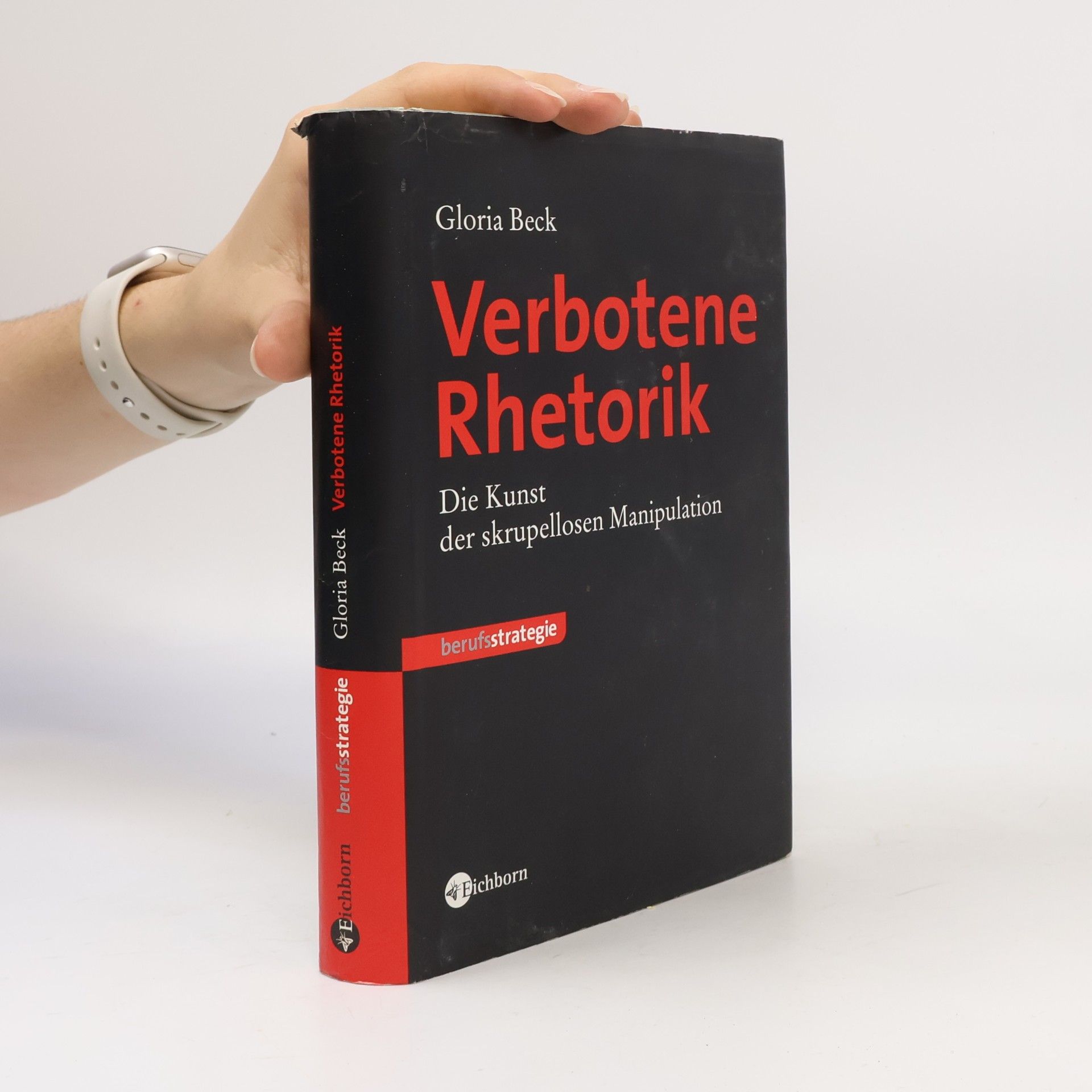 Gloria Beck Verbotene Rhetorik
