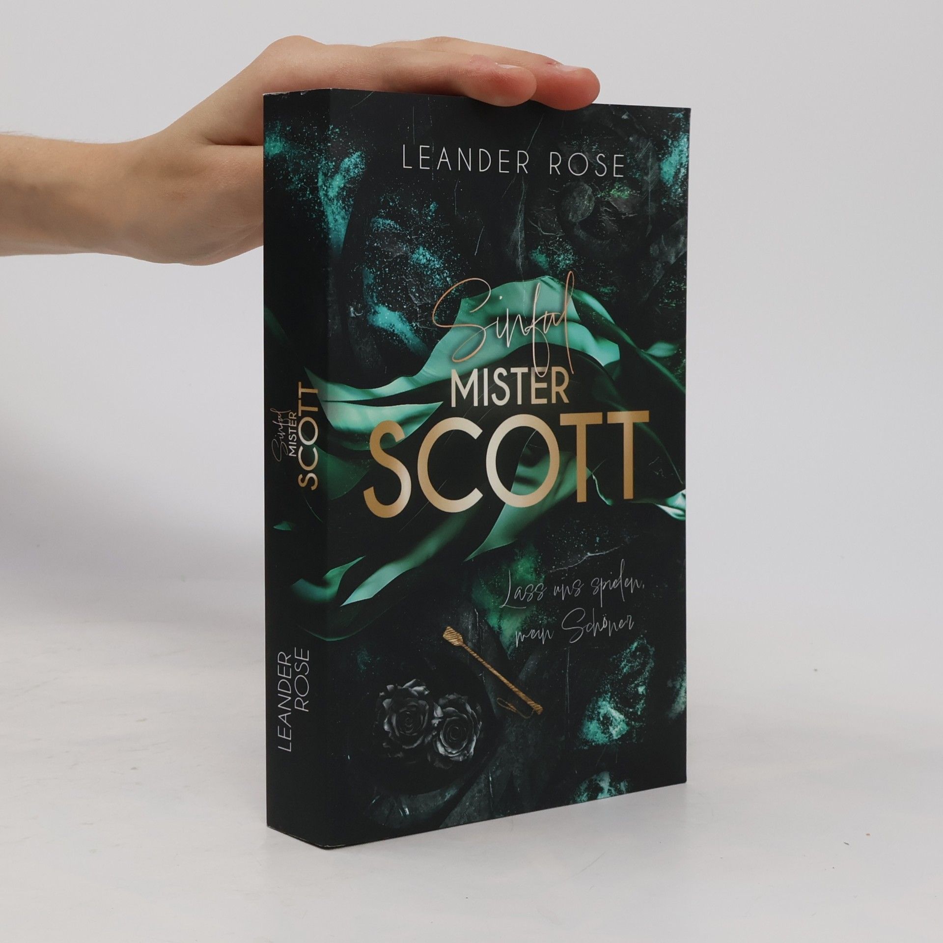 Leander Rose Galore-Reihe: Sinful Mister Scott
