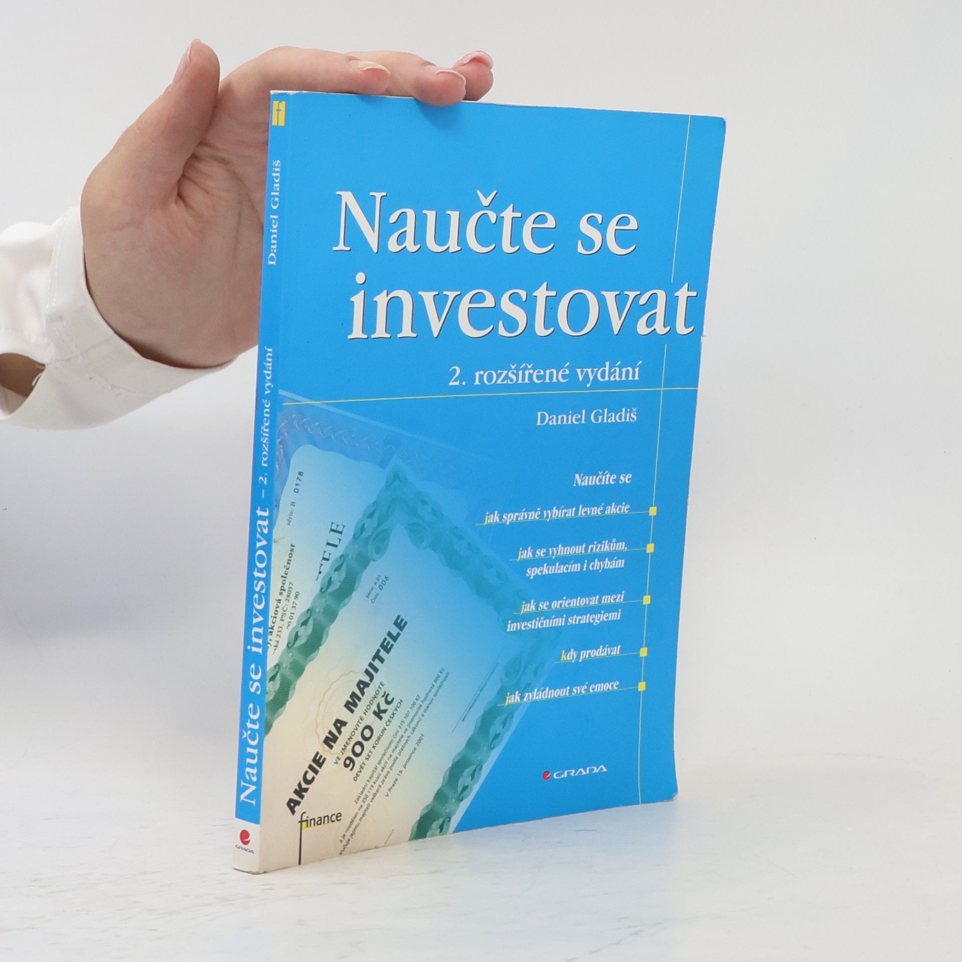 Daniel Gladiš Naučte se investovat, 2., rozšířené vydání