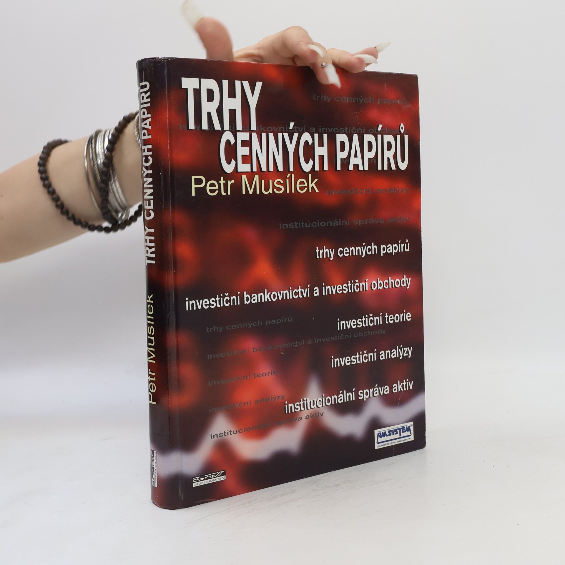 Petr Musílek Trhy cenných papírů