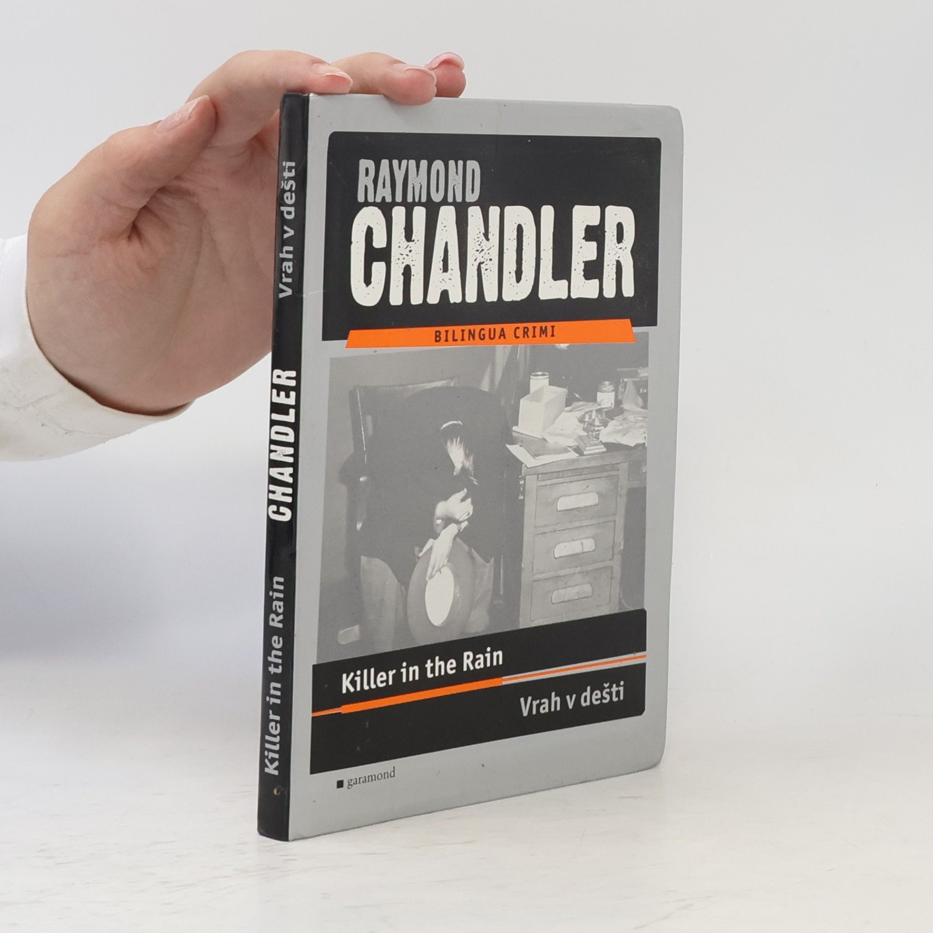 Raymond Chandler Killer in the rain. Vrah v dešti.