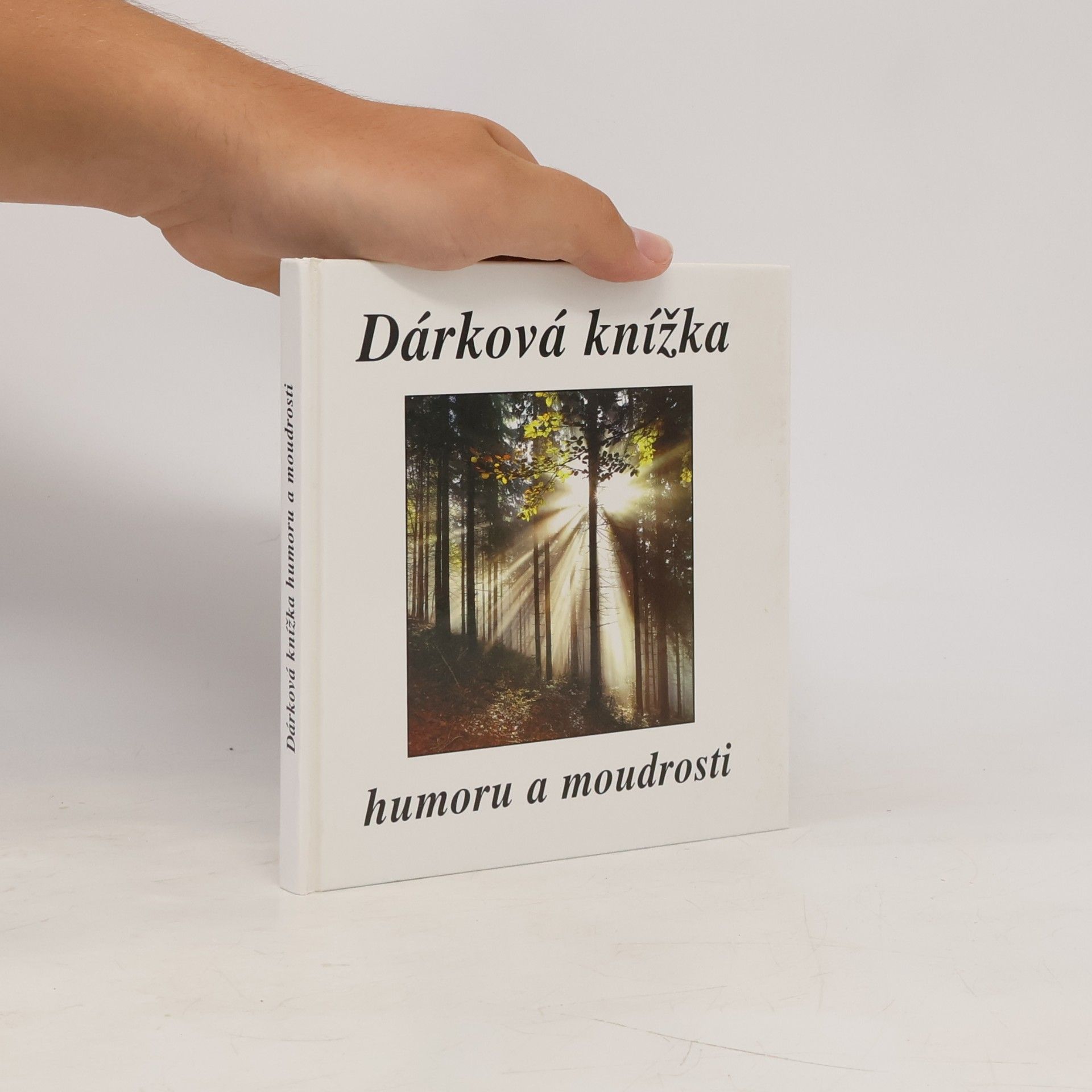 Eva Fialová Dárková knížka humoru a moudrosti