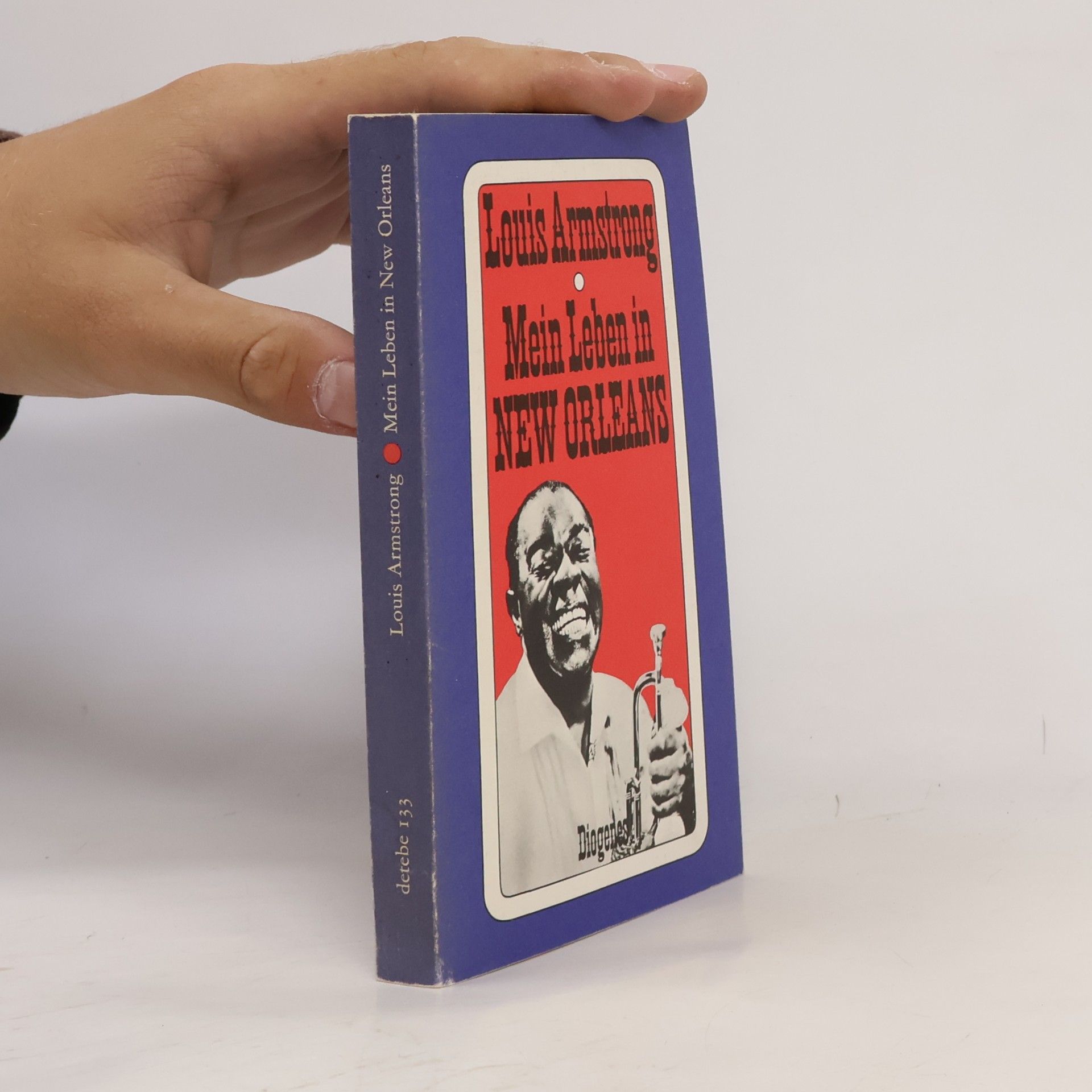 Louis Armstrong Mein Leben in New Orleans