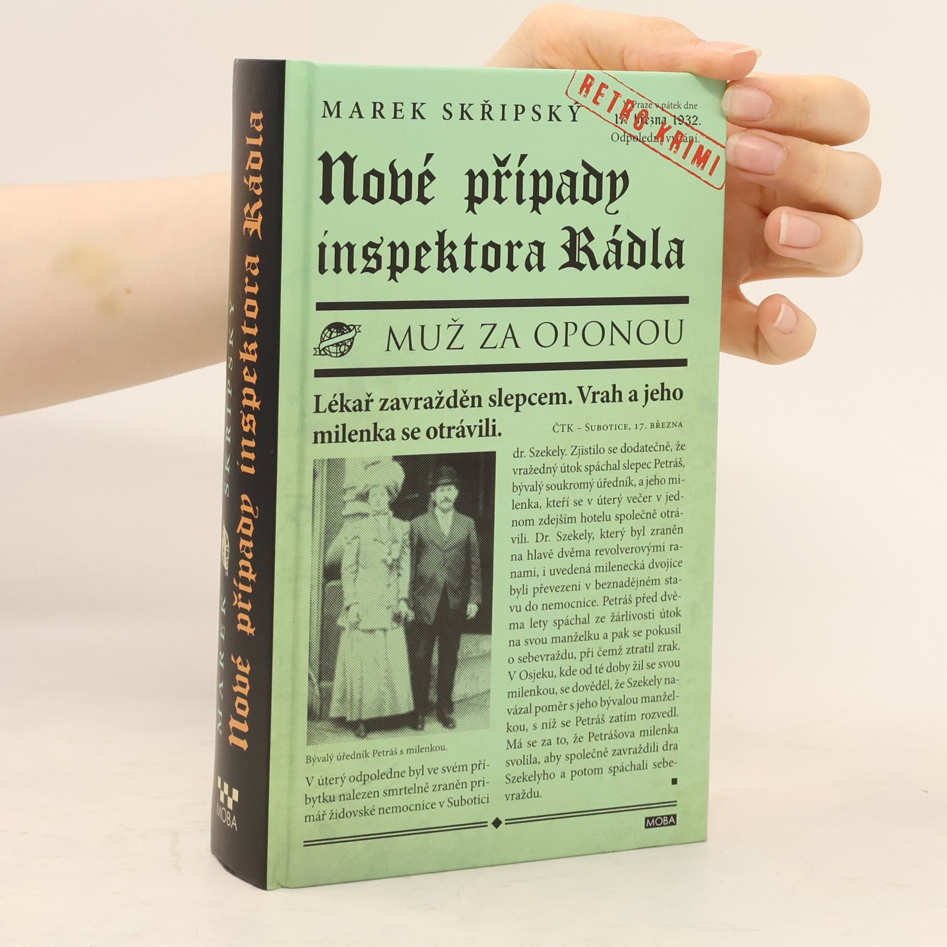 Marek Skřipský Nové případy inspektora Rádla